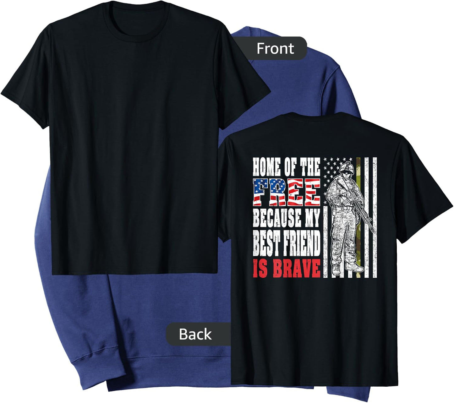Home Of The Free My Best Friend Is Brave - Proud Army Friend Sweatshirt - Sweatshirt | Navy