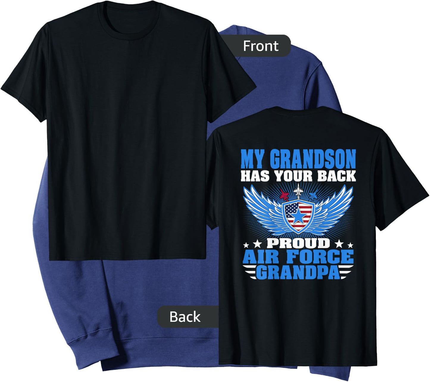 My Grandson Has Your Back Proud Air Force Grandpa Military Sweatshirt - Sweatshirt | Navy