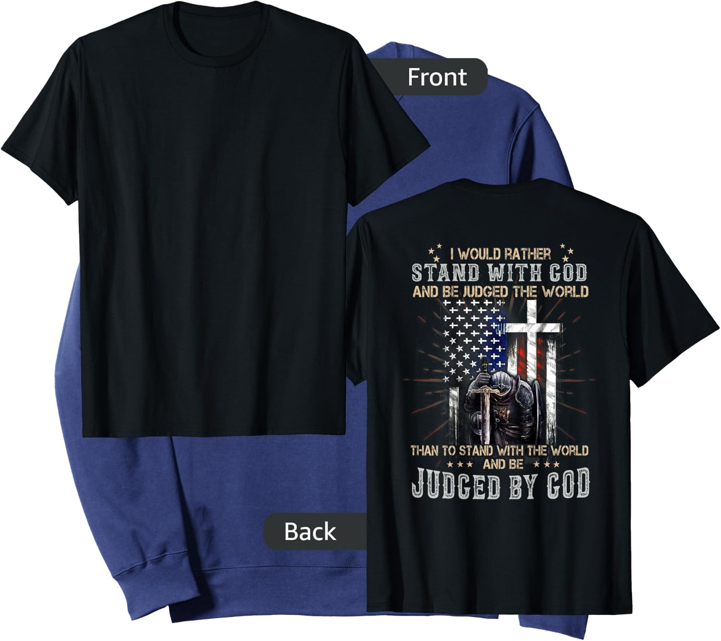 I Would Rather Stand With God And Be Judged - On Back Sweatshirt - Sweatshirt | Navy