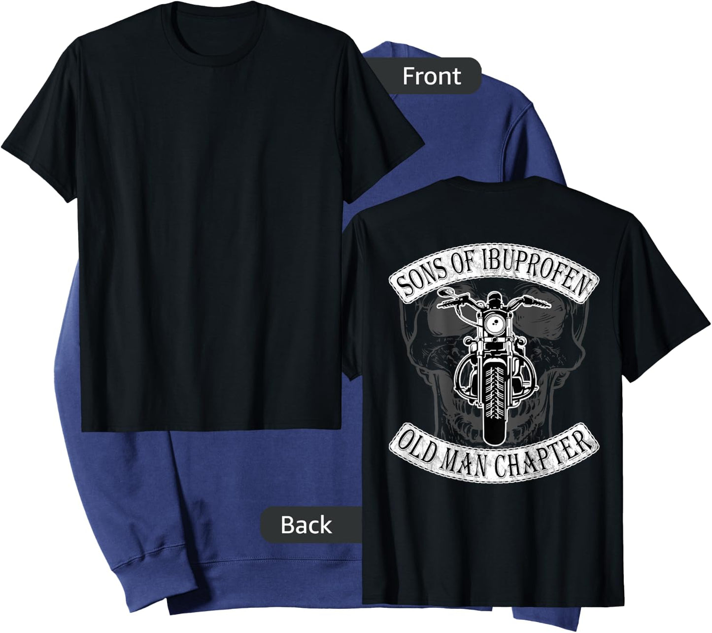 Cool Son Of Ibuprofen Old Man Chapter Funny Older Biker Gift Sweatshirt - Sweatshirt | Navy