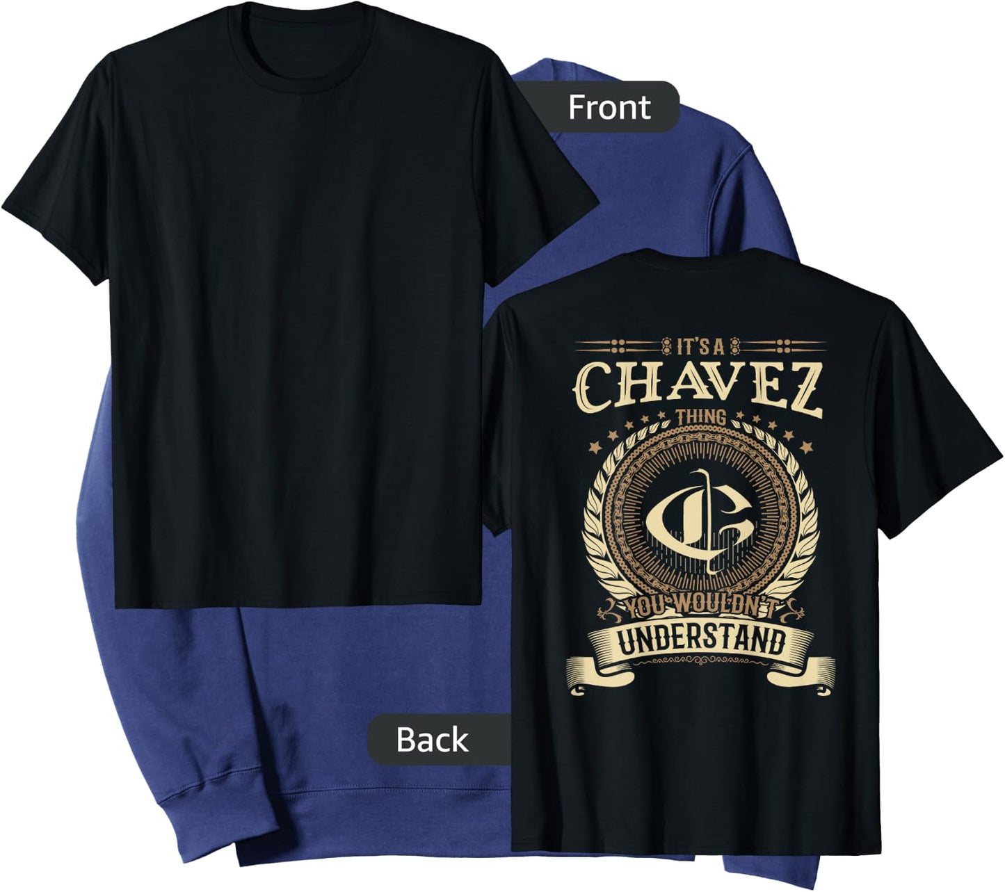 Chavez Thing You Wouldn't Understand Family BACKPRINT Sweatshirt - Sweatshirt | Navy