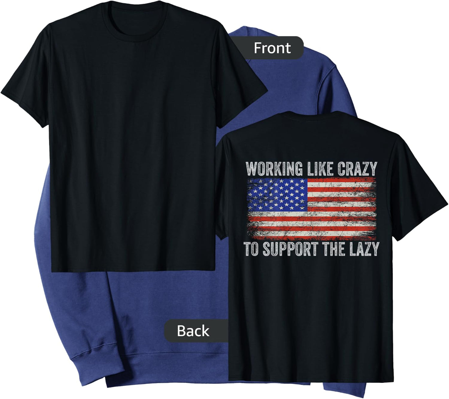 Working Like Crazy To Support The Lazy ( Print On Back ) Sweatshirt - Sweatshirt | Navy