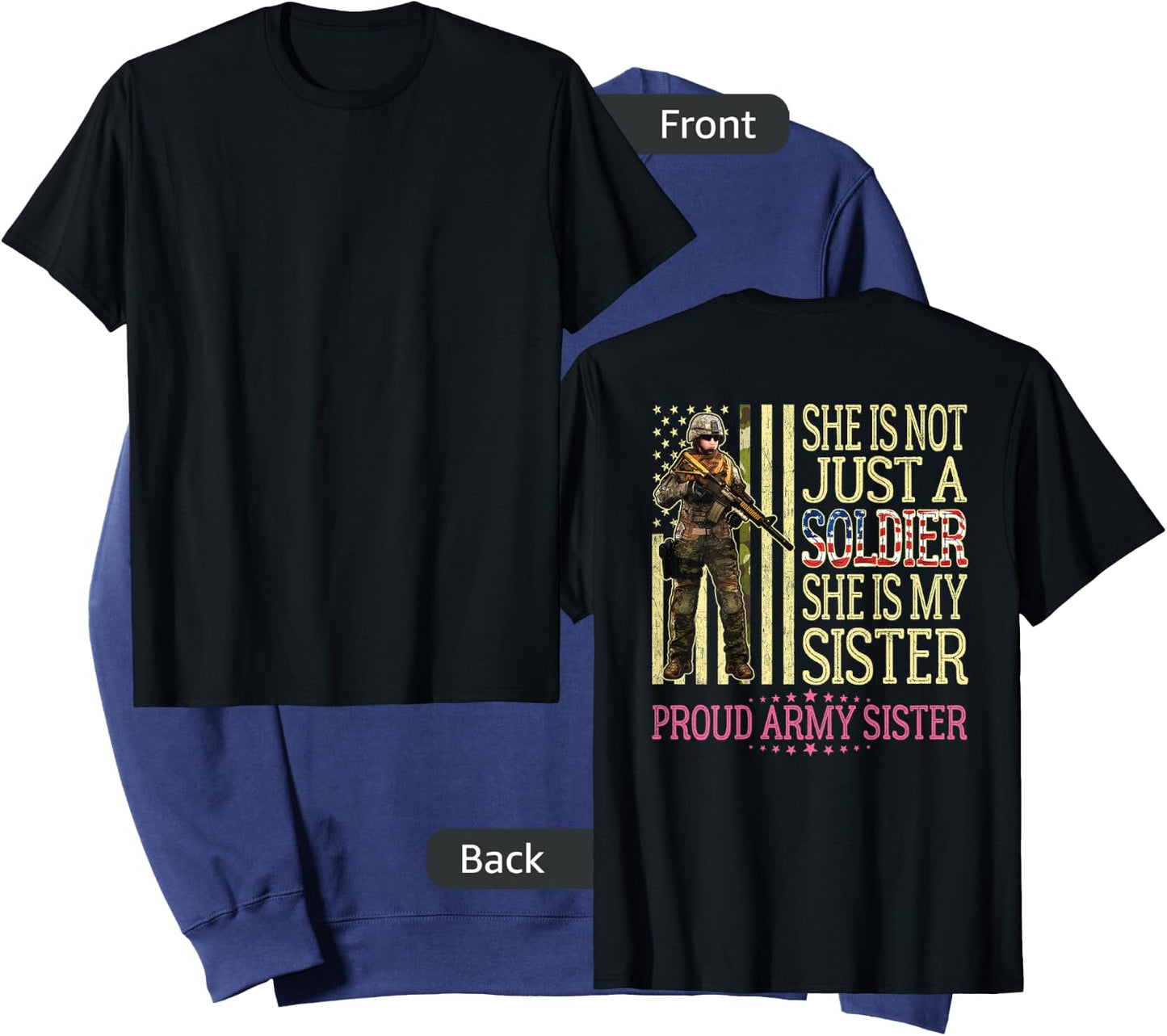 She Is Not Just A Soldier She Is My Sister Proud Army Sister Sweatshirt - Sweatshirt | Navy