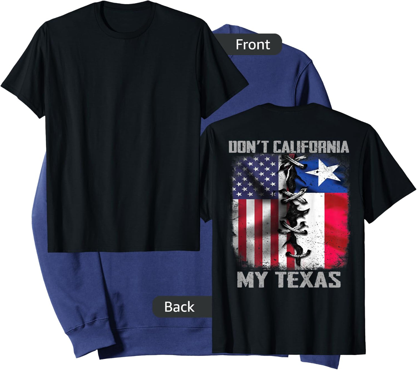 Dont California My Texas dont california my Texas Sweatshirt - Sweatshirt | Navy