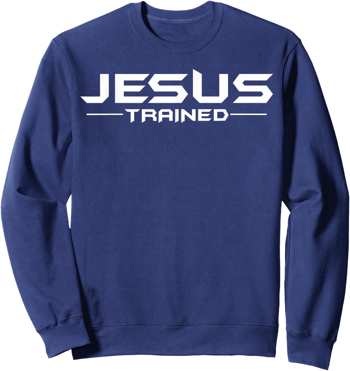 Jesus Trained Classic Wrestling Wrestler Wrestle, Christian2 Sweatshirt - Sweatshirt | Navy
