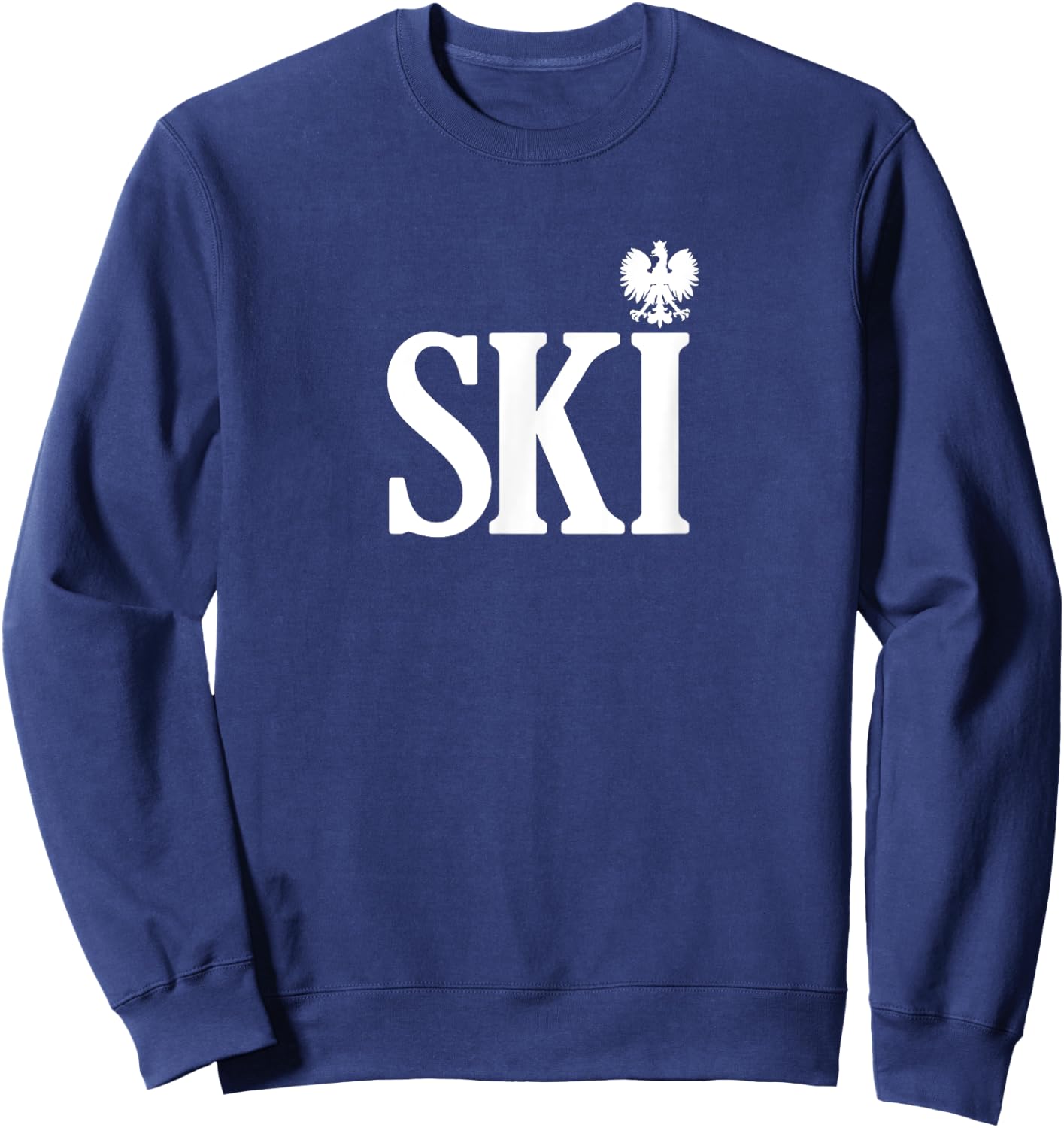 SKI Polish Surnames Ending Polish Eagle Dyngus Day Sweatshirt - Sweatshirt | Navy