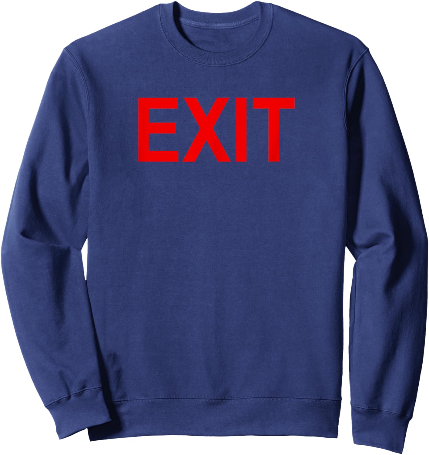 EXIT Sign Sweatshirt - Sweatshirt | Navy