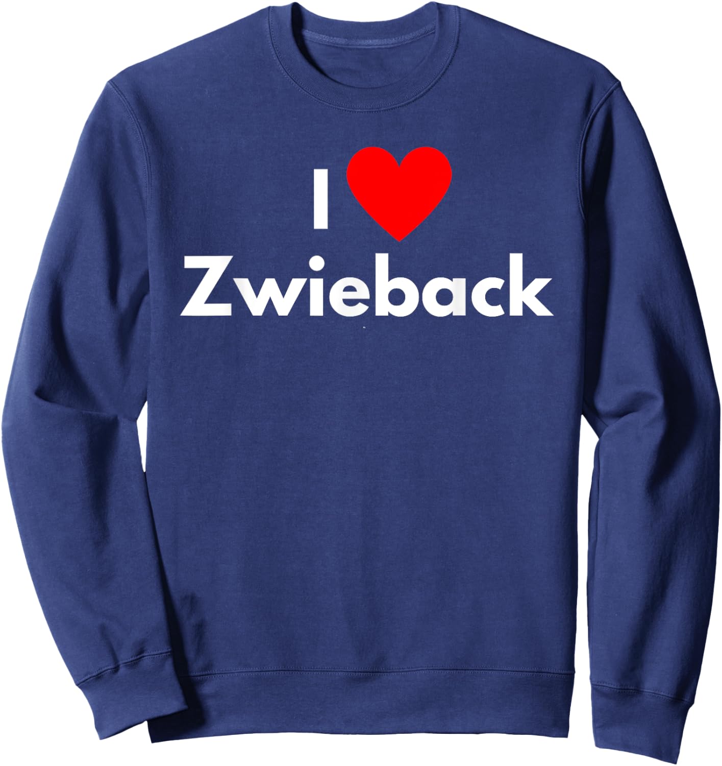 Soul Food Gifts-I Love Zwieback Sweatshirt - Sweatshirt | Navy