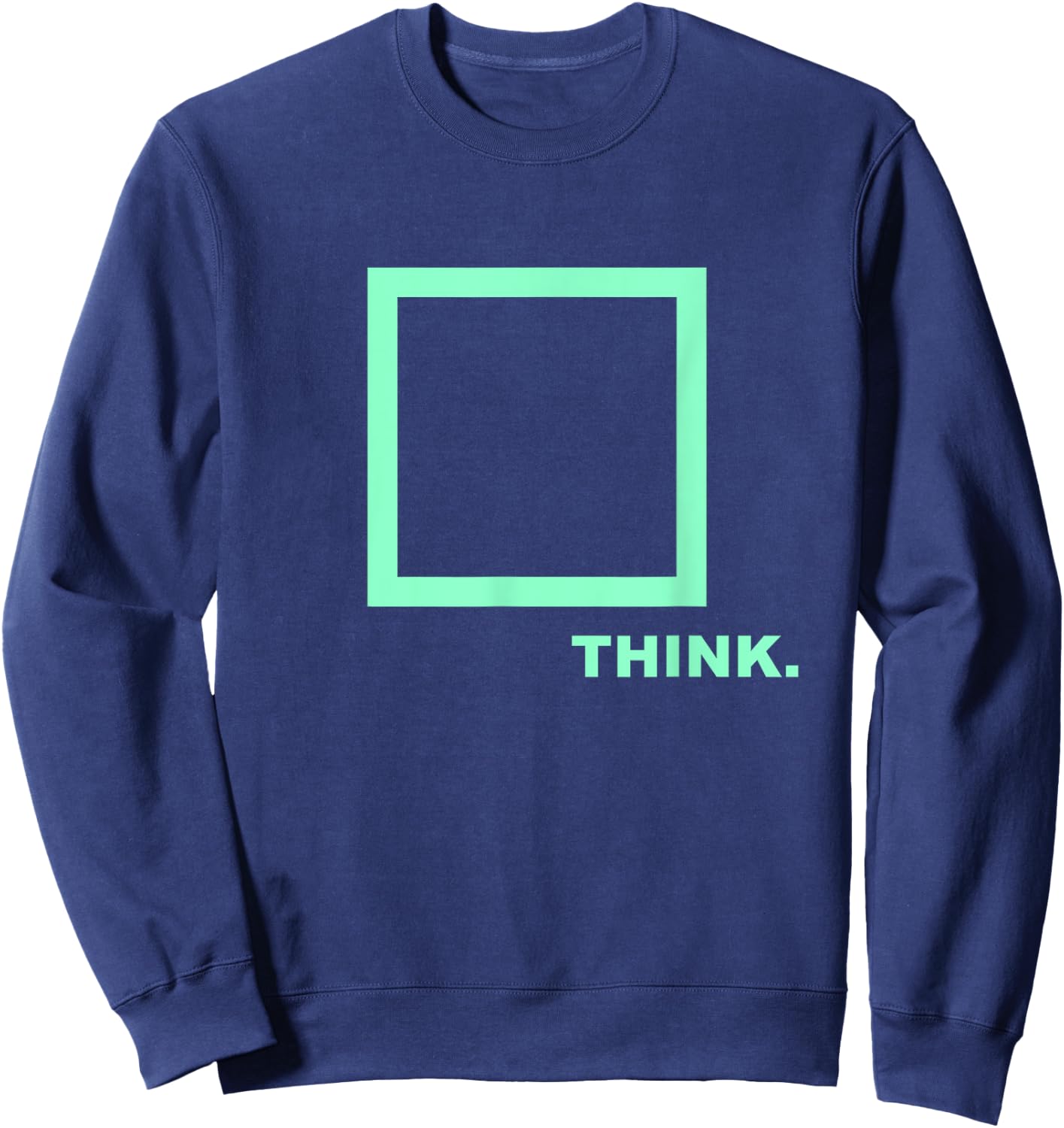 Be smart - Think outside the Box Sweatshirt - Sweatshirt | Navy