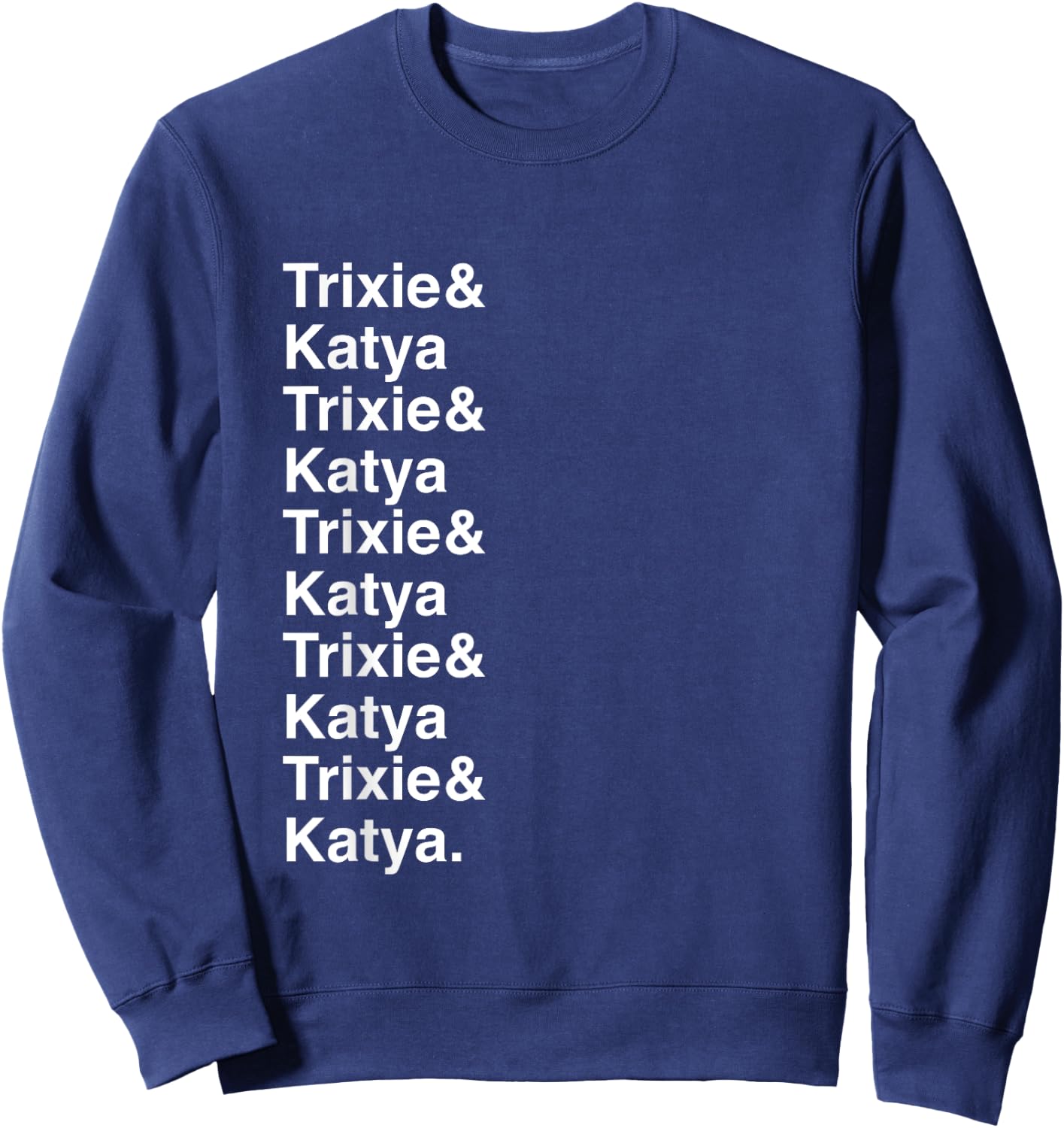 Trixie & K Drag - Allstar Drag Queen Gift Sweatshirt - Sweatshirt | Navy