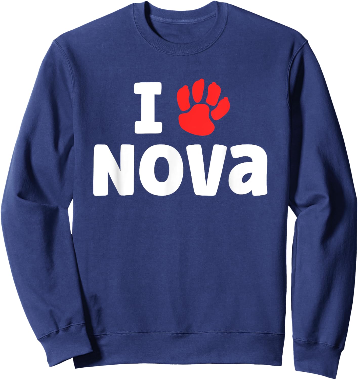 Dog Name Nova Paw Love Cute Pet Owner Puppy Named Nova Women Kids Sweatshirt - Sweatshirt | Navy