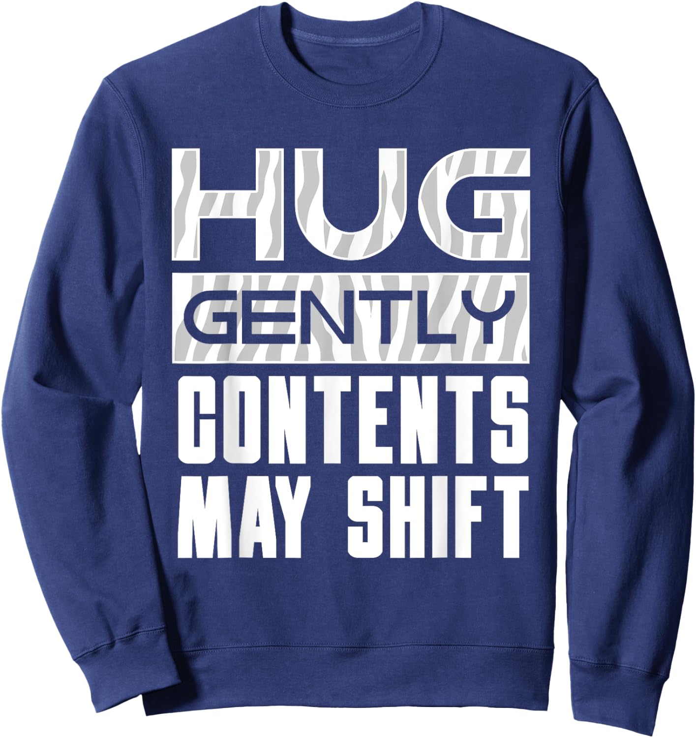 Hug Gently Ehlers Danlos Syndrome Black And White Zebra Gift Sweatshirt - Sweatshirt | Navy