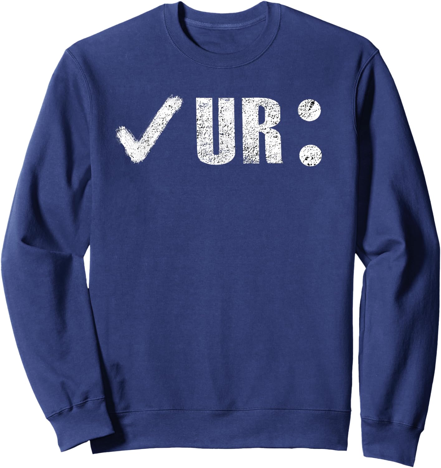 Check Ur Colon Cancer Colonoscopy Colorectal Blue Sweatshirt - Sweatshirt | Navy