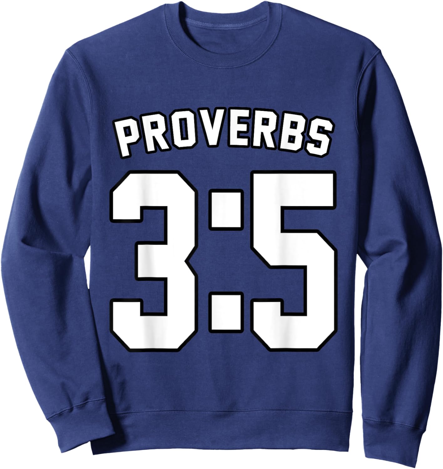 Proverbs 3:5 Sports Jersey Christian Motivation Apparel Sweatshirt - Sweatshirt | Navy