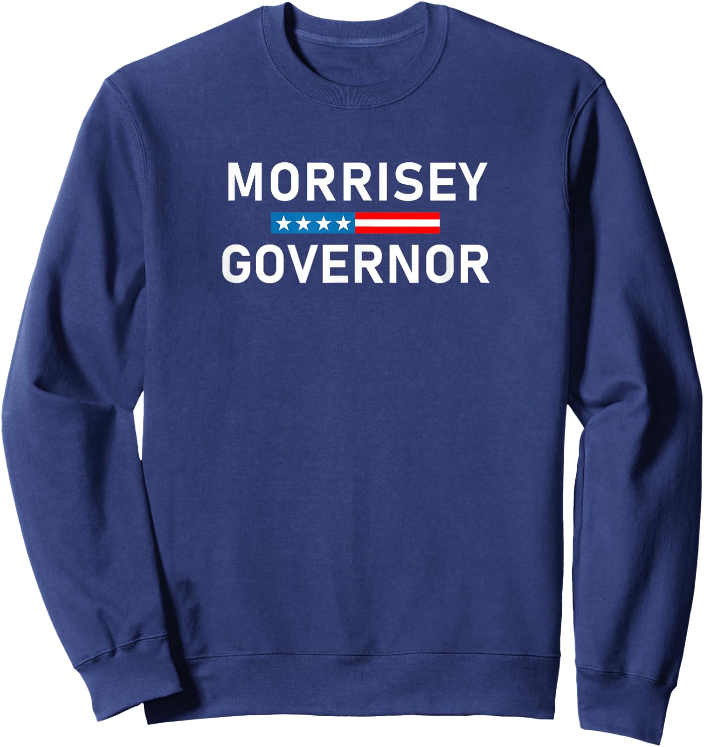 Vote West Virginia Governor Patrick Morrisey Sweatshirt - Sweatshirt | Navy