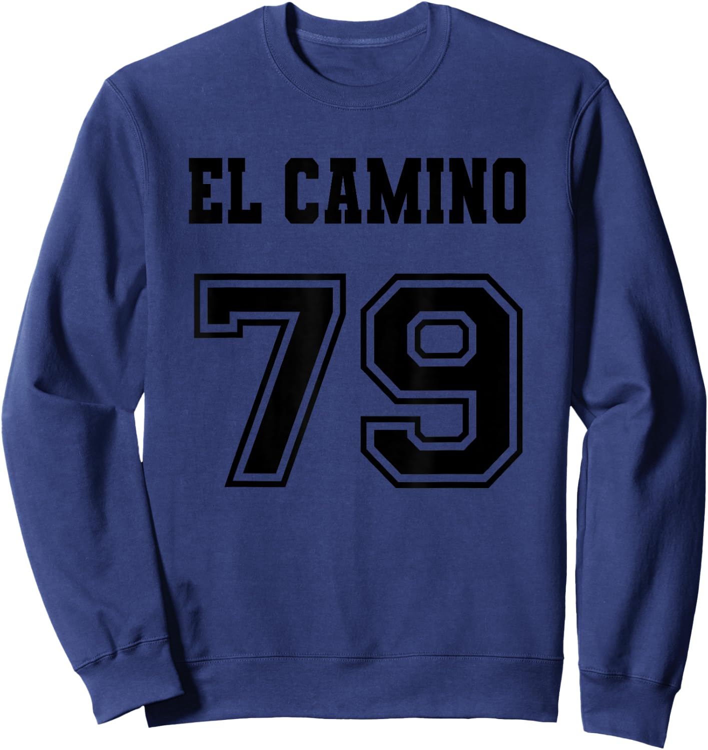 Jersey Style El Camino 79 1979 Old School Muscle Pickup Car Sweatshirt - Sweatshirt | Navy