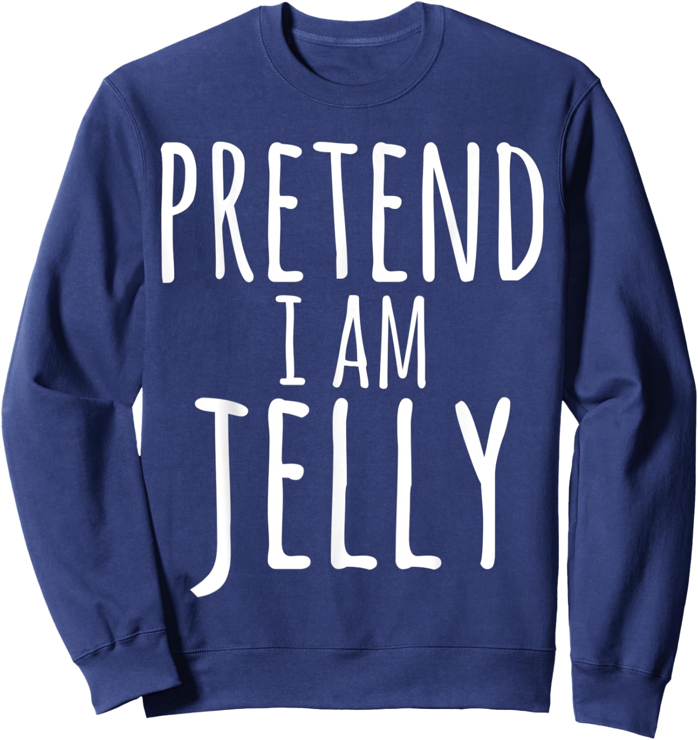 Halloween PRETEND I AM JELLY COSTUME Matching Peanut Butter Sweatshirt - Sweatshirt | Navy
