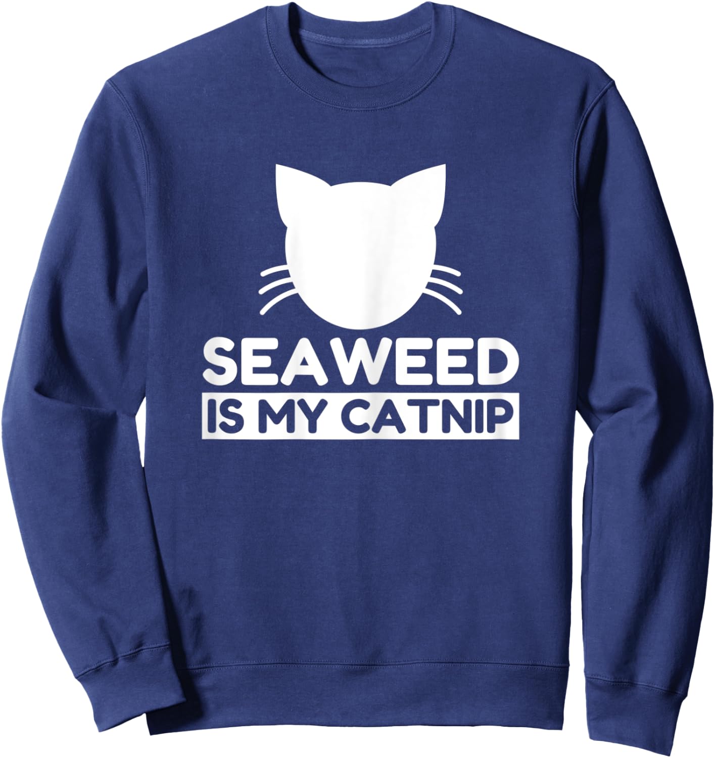 Seaweed Lover Funny Cute Cat Gifts Women Kids Sweatshirt - Sweatshirt | Navy
