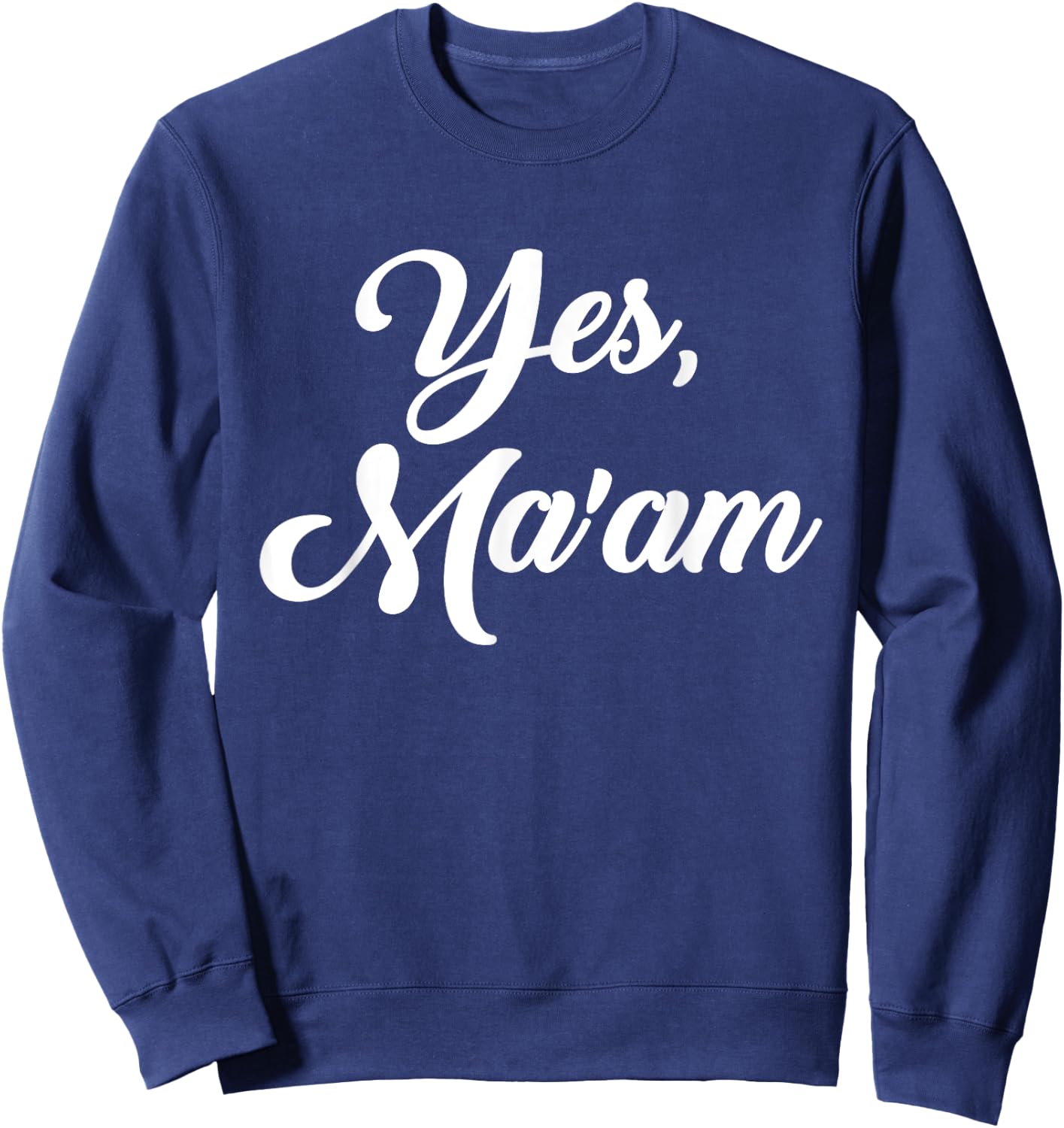 Yes, ma'am Sweatshirt - Sweatshirt | Navy
