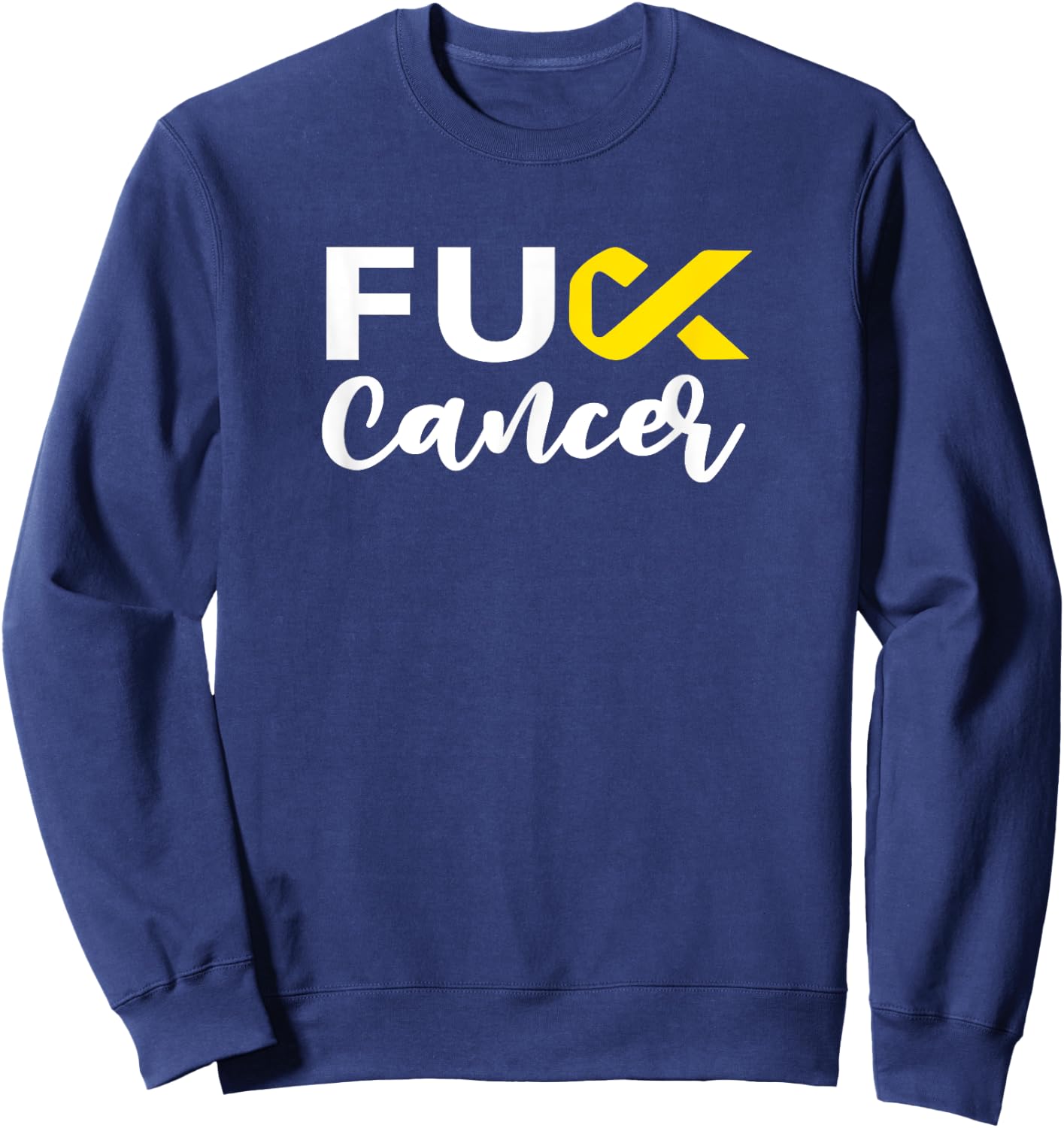 Cursive Fuck Childhood Cancer Yellow Ribbon Cancer Sweatshirt - Sweatshirt | Navy