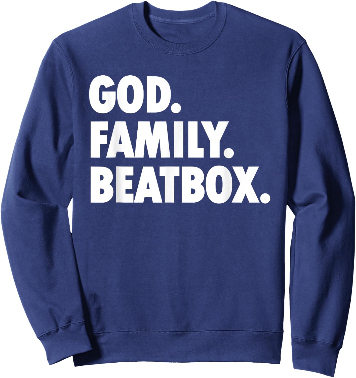 God Family Beatbox - Novelty Faith Sweatshirt - Sweatshirt | Navy