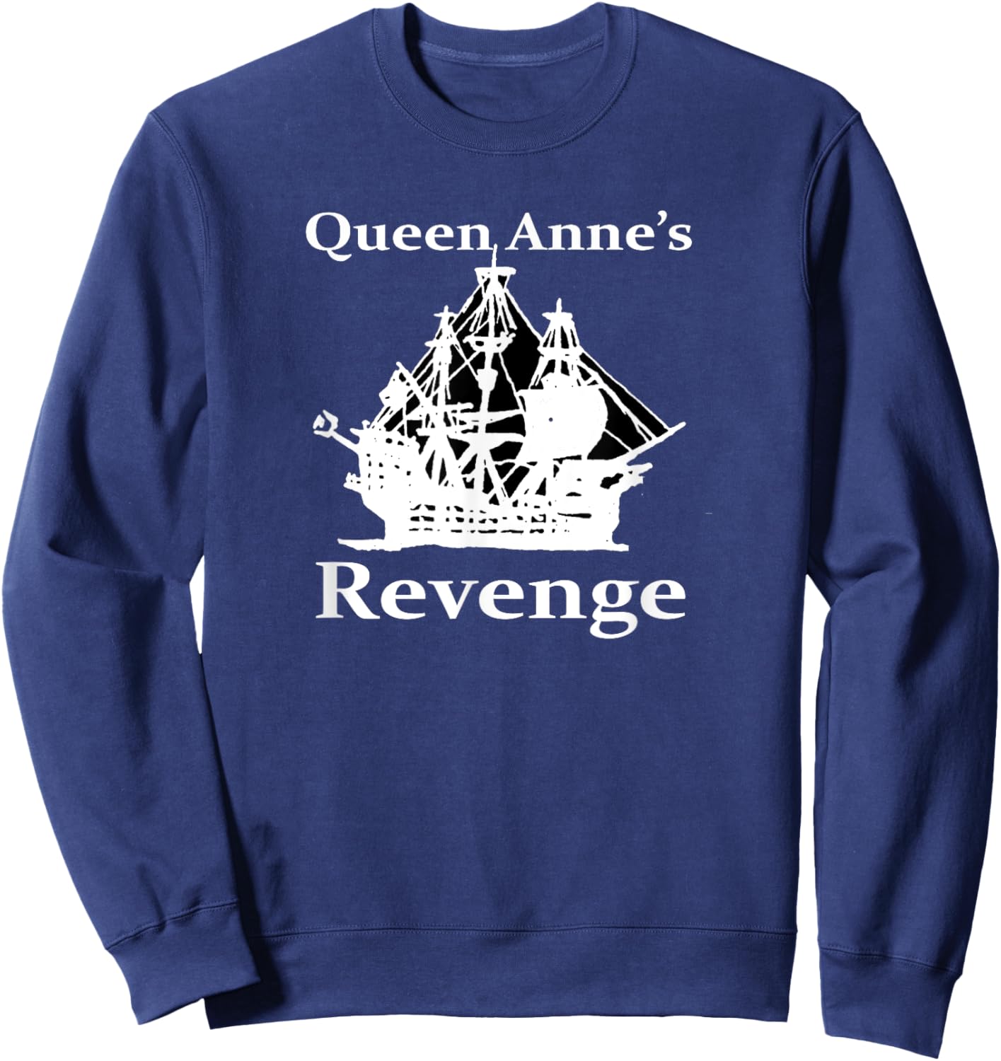 Queen Anne's Revenge Sweatshirt - Sweatshirt | Navy