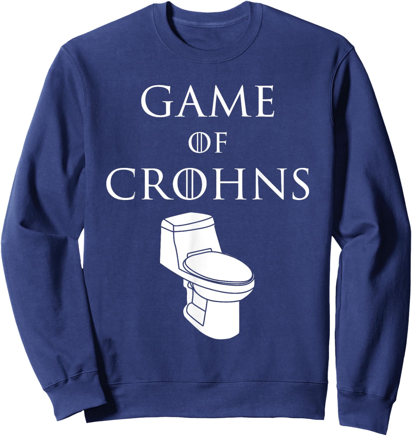 Funny Game of Crohns Awareness Chron's Disease Symptoms Sweatshirt - Sweatshirt | Navy