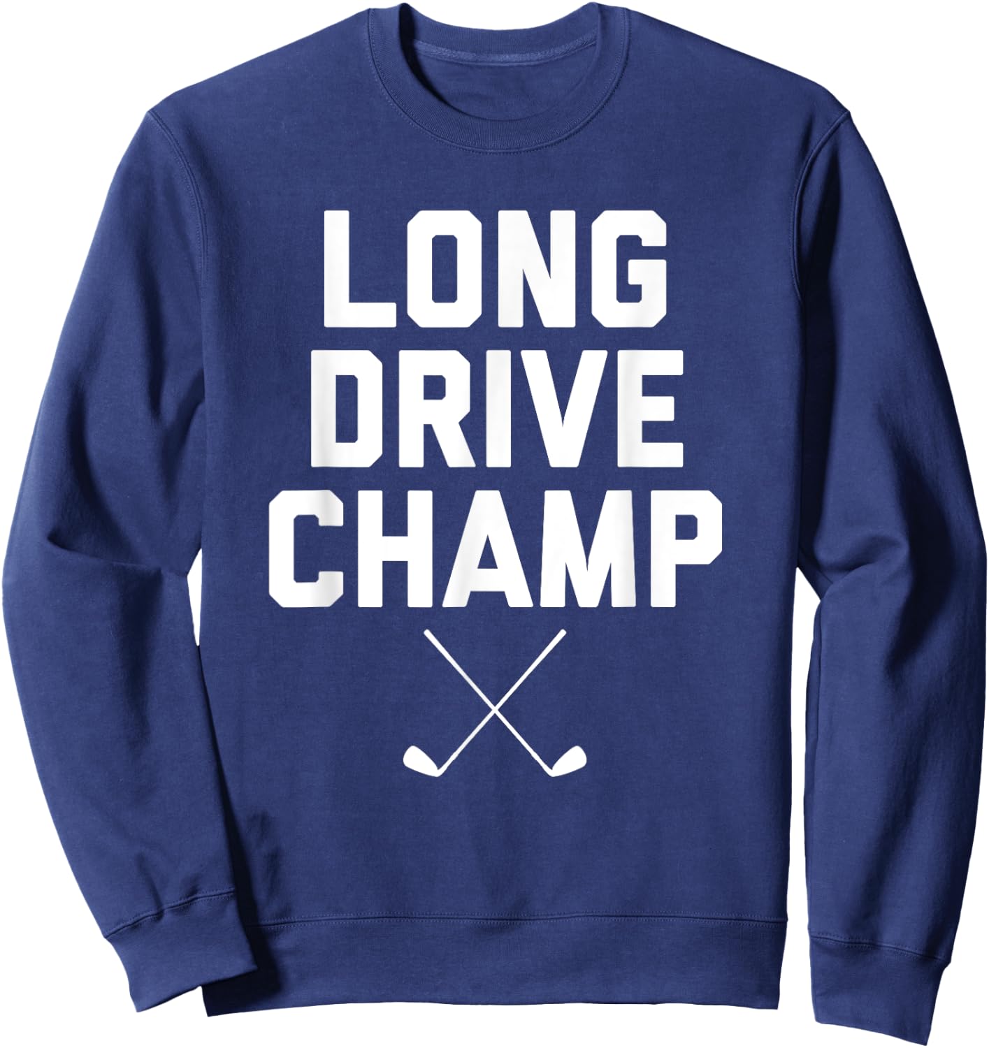 Long Drive Champ Sweatshirt - Sweatshirt | Navy