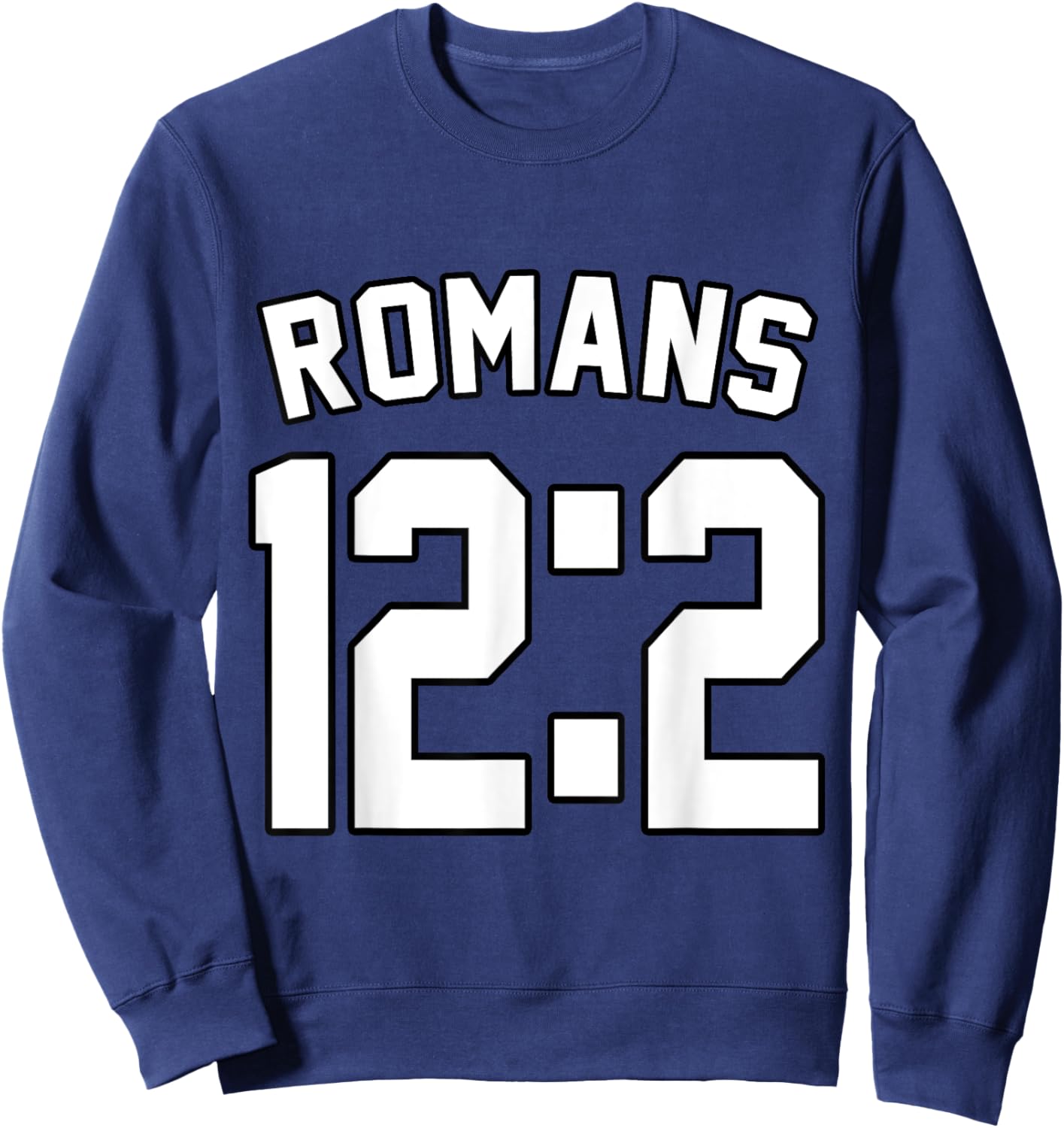 Romans 12:2 Sports Jersey Christian Motivation Apparel Sweatshirt - Sweatshirt | Navy