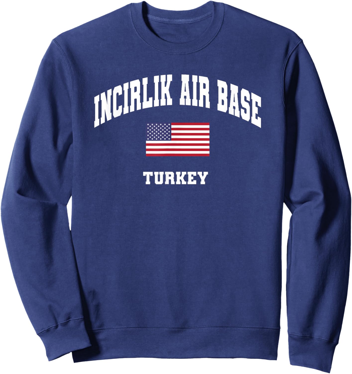 Incirlik Air Base Sweatshirt - Sweatshirt | Navy