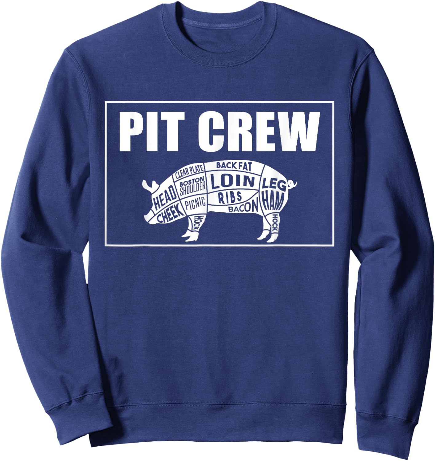 BBQ Barbeque the Best PitMaster companion. The Pit Crew Sweatshirt - Sweatshirt | Navy