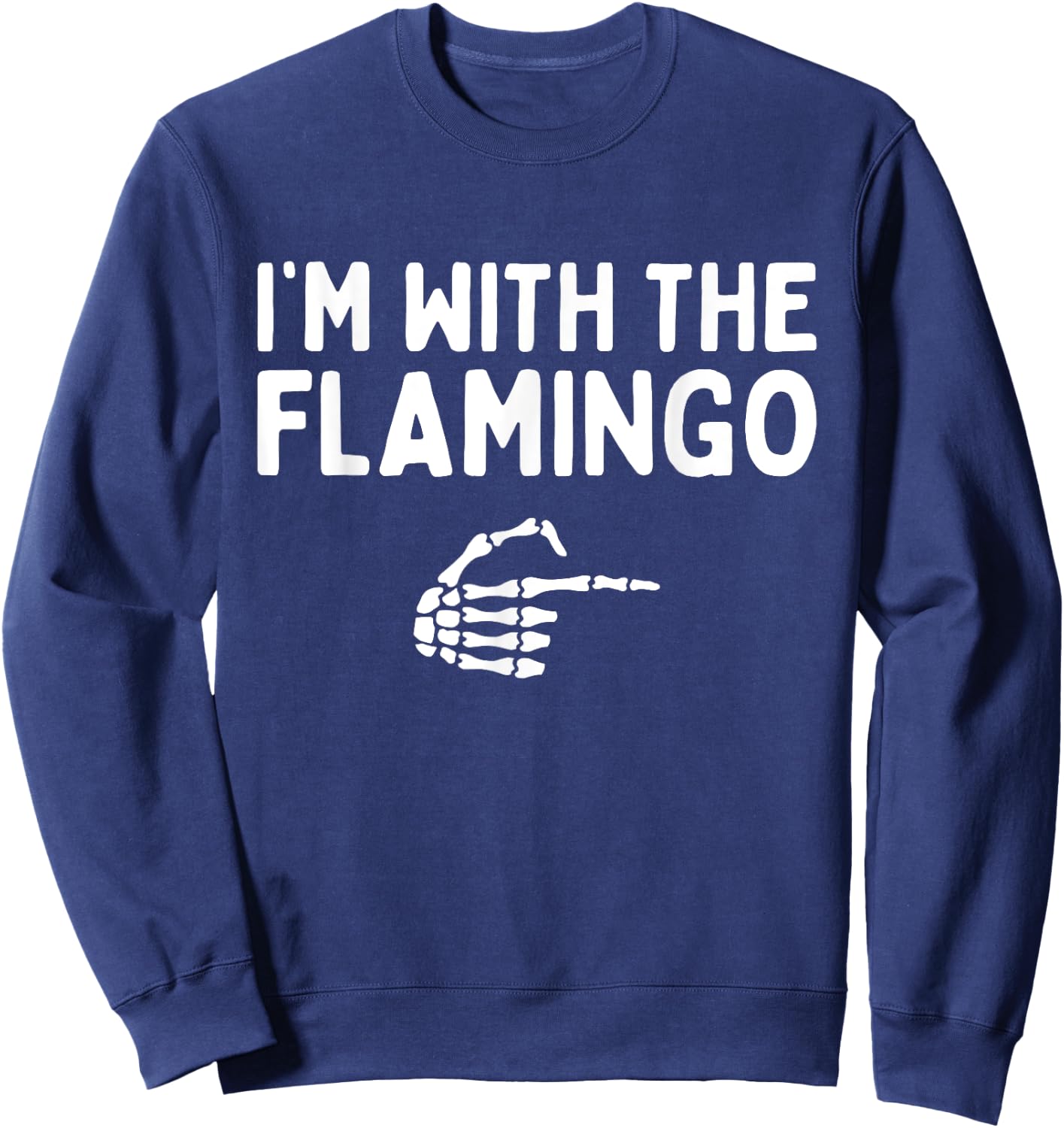 I'm With The Flamingo Halloween Costume Matching Couples Sweatshirt - Sweatshirt | Navy