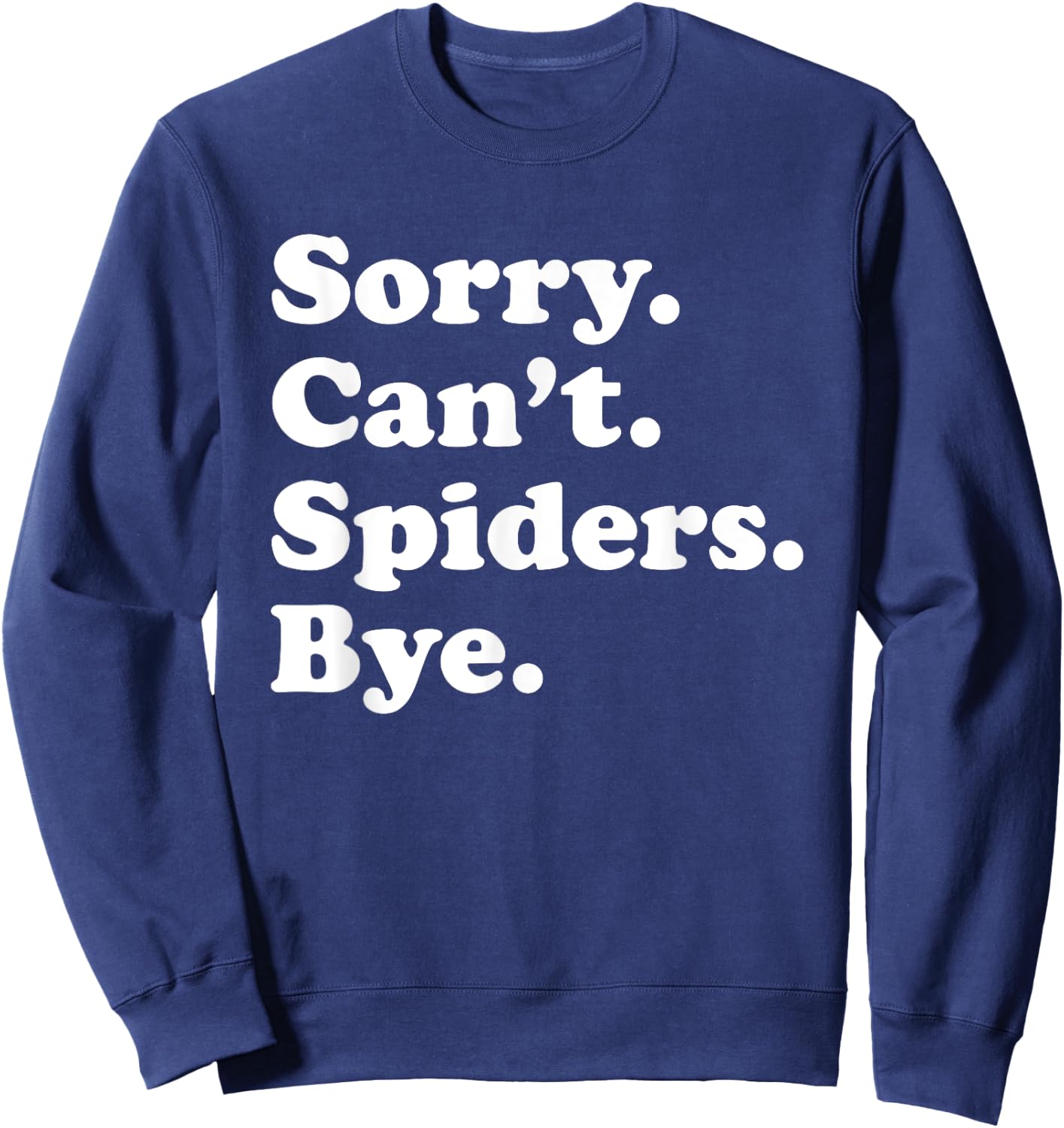 Funny Spider Gift Women Boys or Girls Sweatshirt - Sweatshirt | Navy