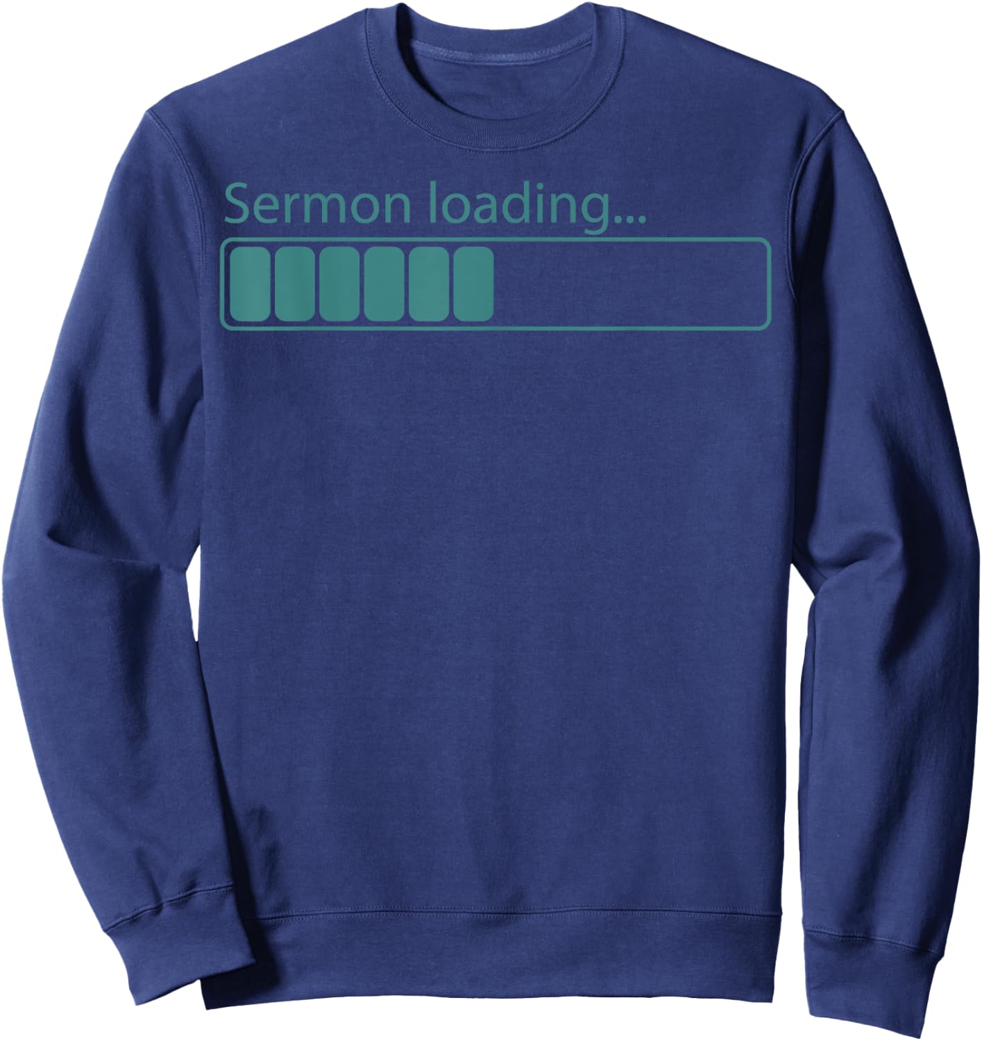 Funny Pastor Appreciation Gift | Cute Preaching Men Women Sweatshirt - Sweatshirt | Navy