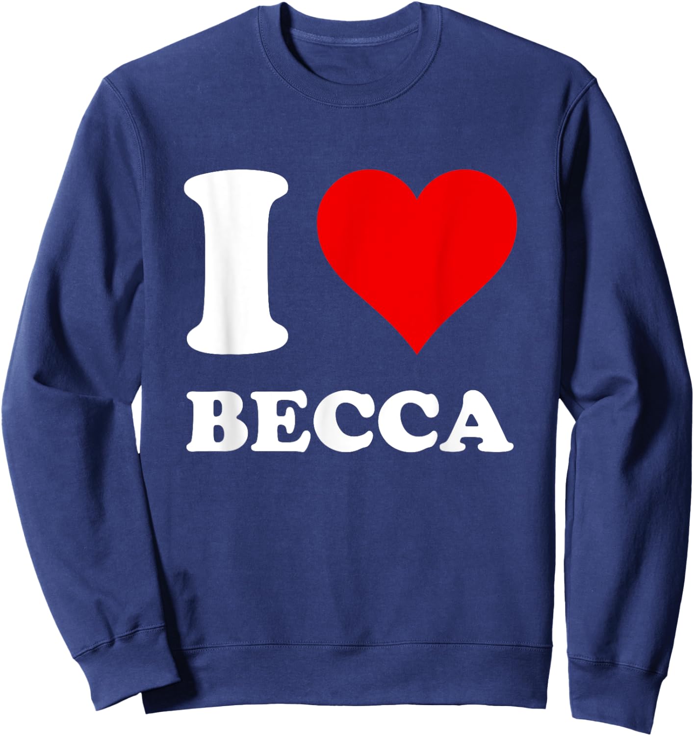 Red Heart I Love Becca Sweatshirt - Sweatshirt | Navy