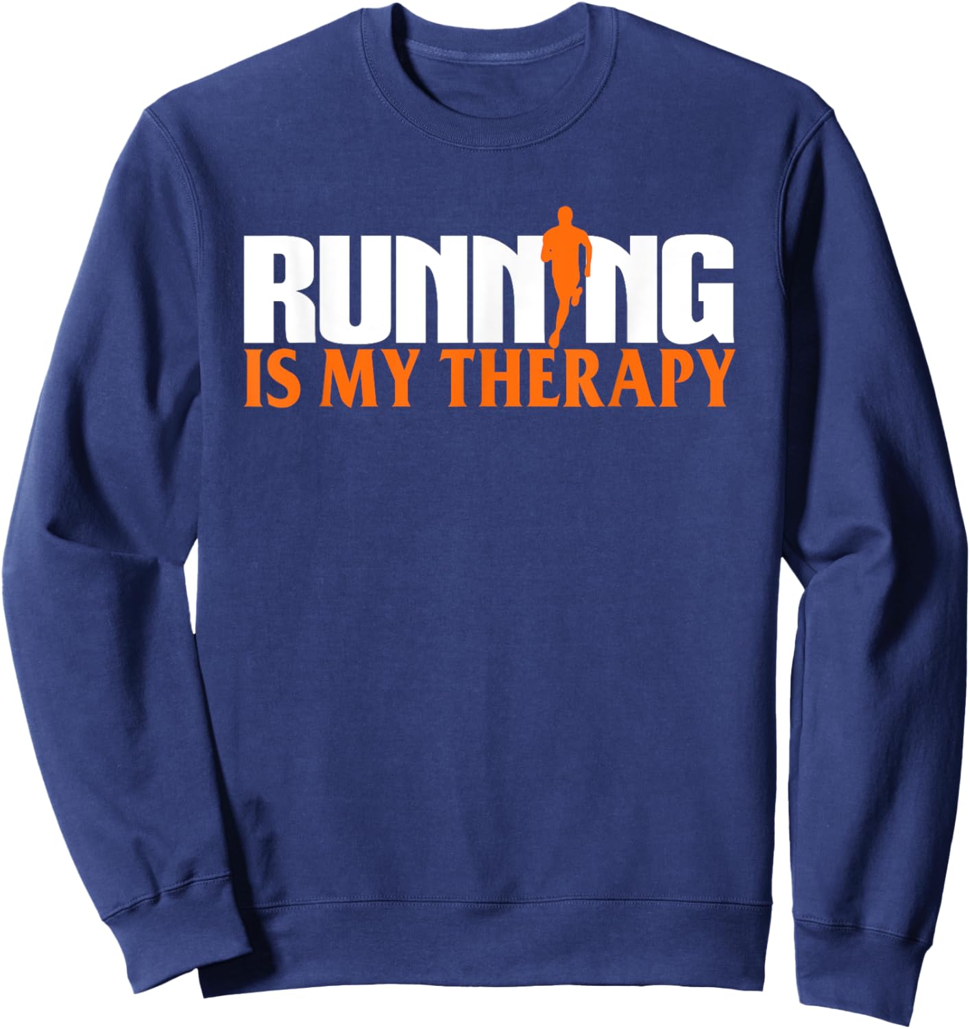Running-is My Therapy 2024 Sweatshirt - Sweatshirt | Navy