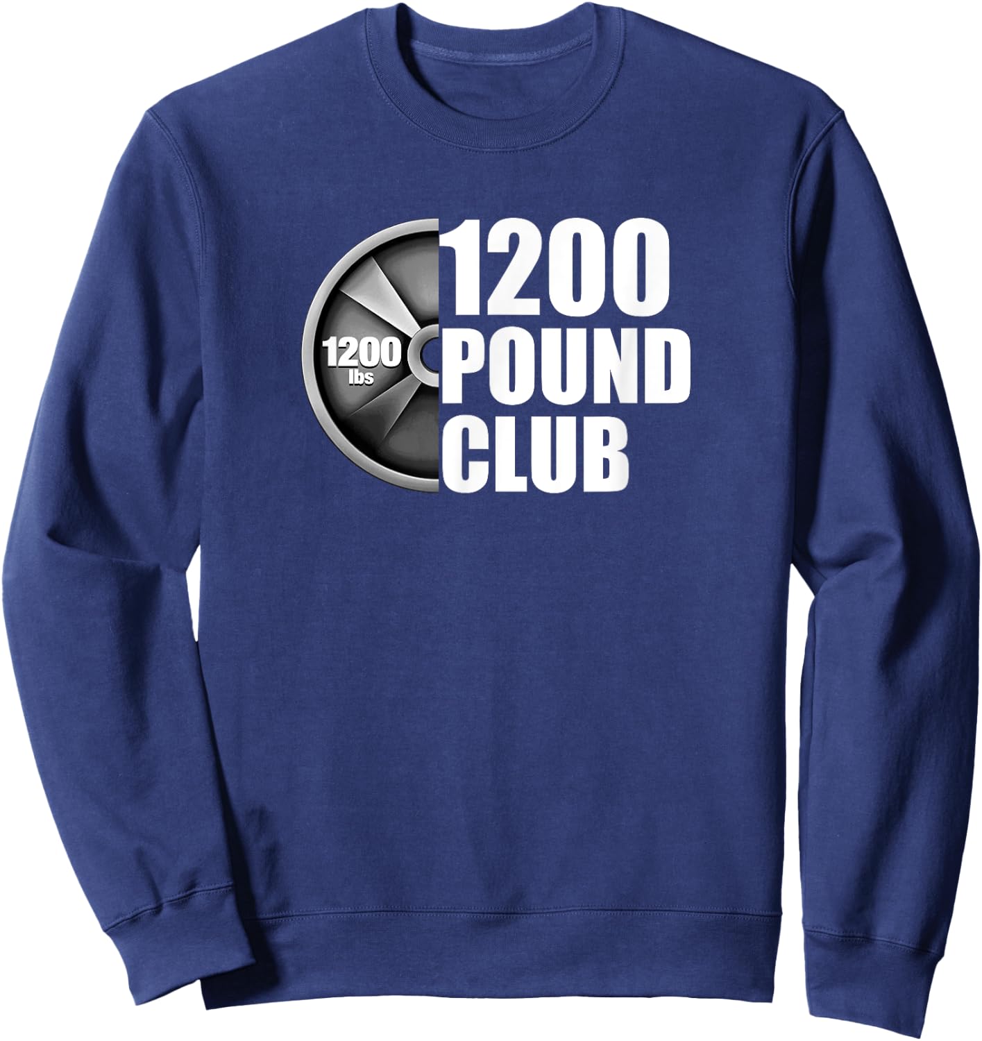 1200 Pound Club Powerlifting Sweatshirt - Sweatshirt | Navy