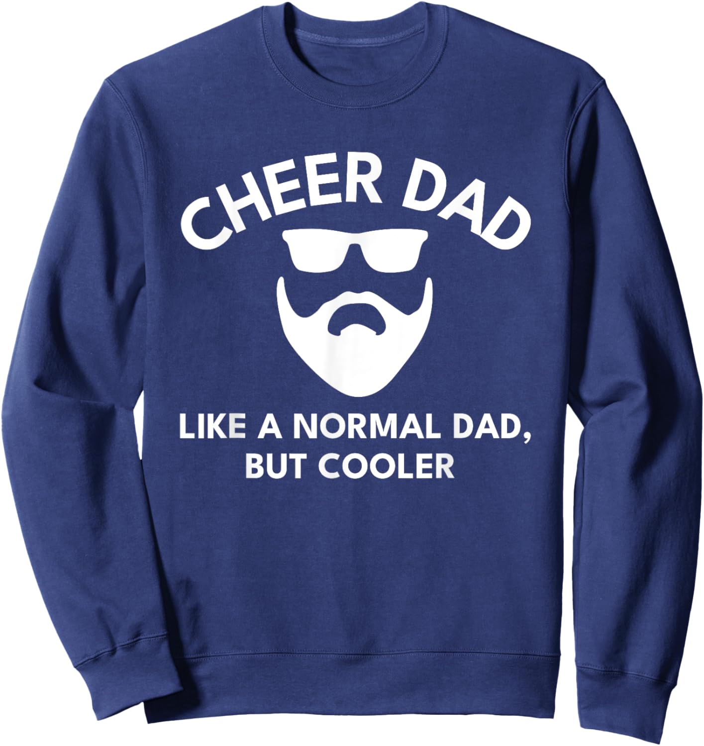 Cheer Dad Cheerleading Bearded Definition Sweatshirt - Sweatshirt | Navy