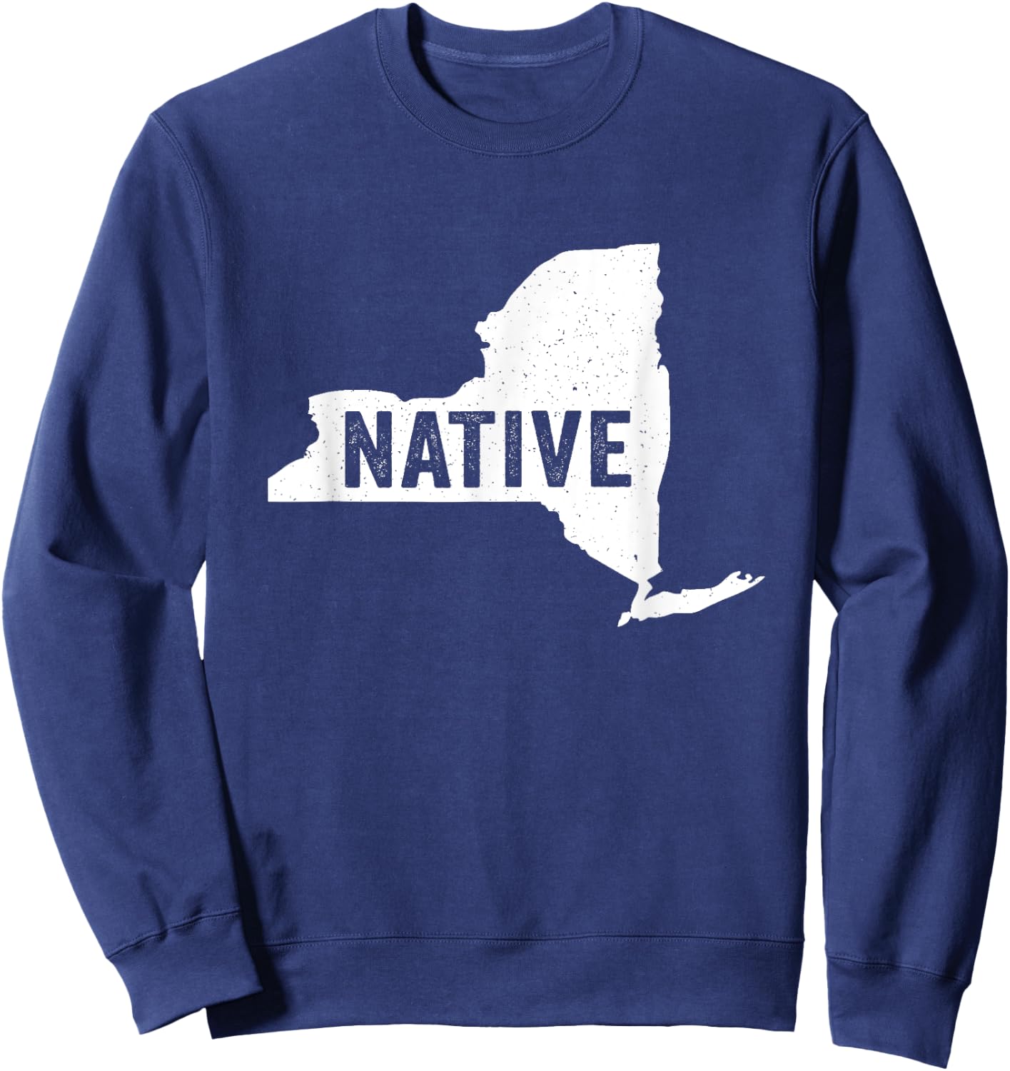 Native New Yorker Patriotic American Born USA New York Love Sweatshirt - Sweatshirt | Navy