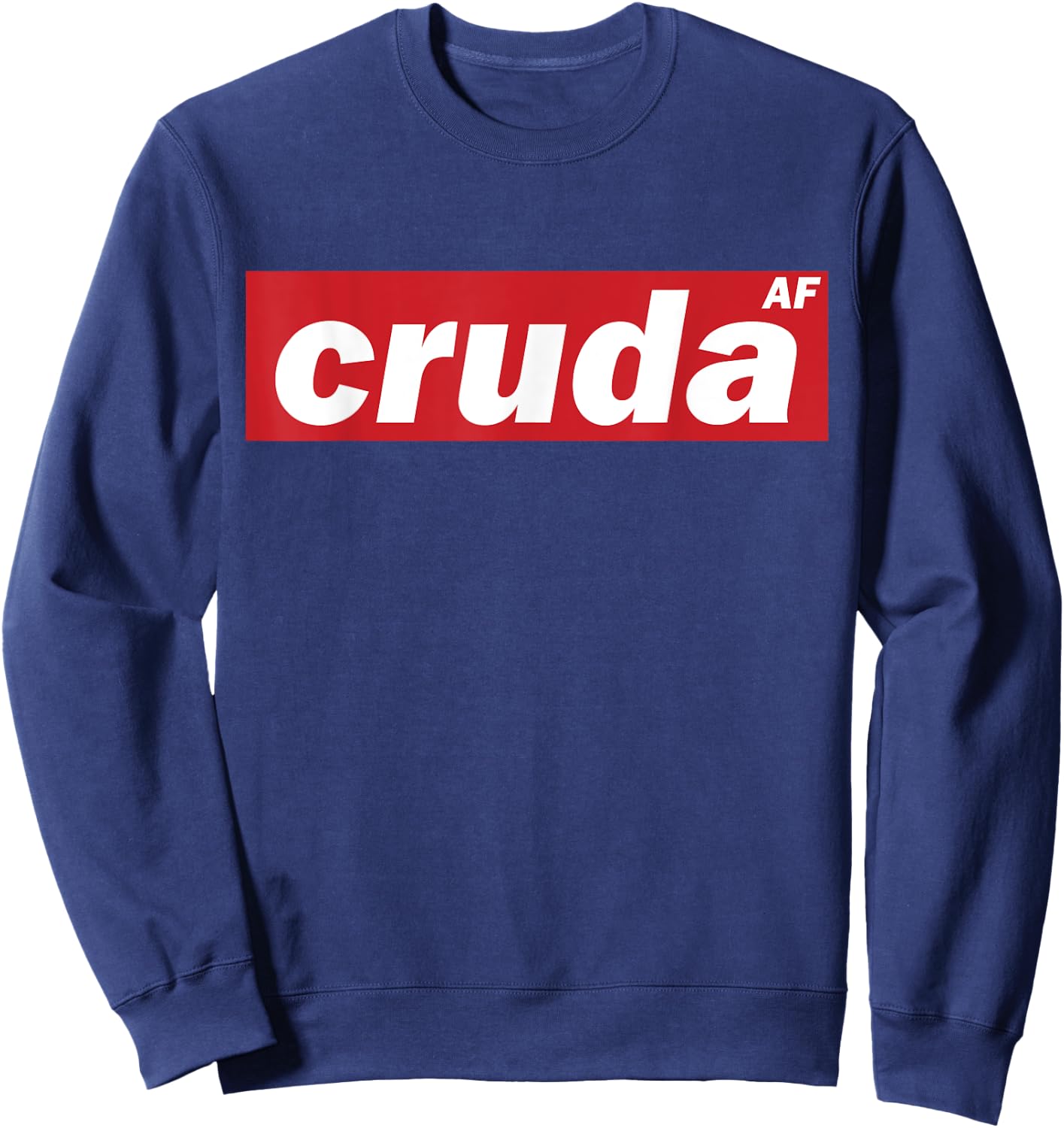Cruda AF Sweatshirt - Sweatshirt | Navy