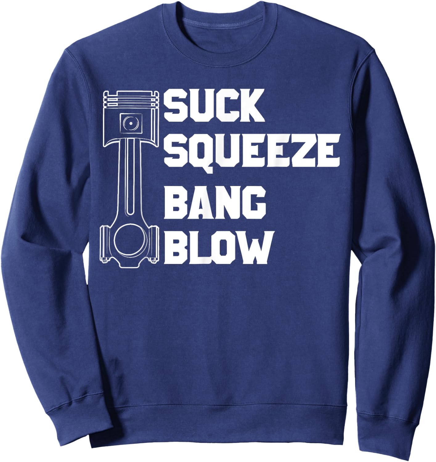 Suck Squeeze Bang Blow Sweatshirt - Sweatshirt | Navy
