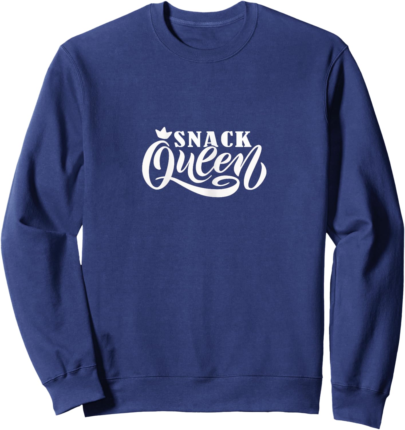 Snack Queen | Funny hungry munchies lover Sweatshirt - Sweatshirt | Navy