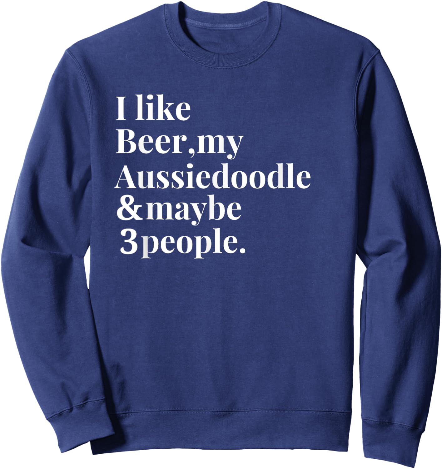 Aussiedoodle Funny Dog Owner Craft Beer Lover Gift Women Men Sweatshirt - Sweatshirt | Navy