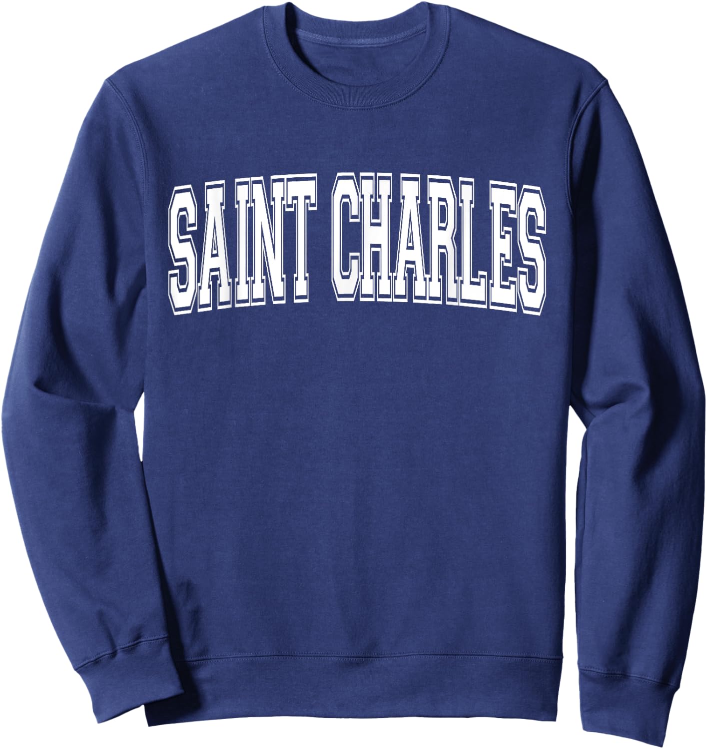 SAINT CHARLES IL ILLINOIS USA Vintage Sports Varsity Style Sweatshirt - Sweatshirt | Navy