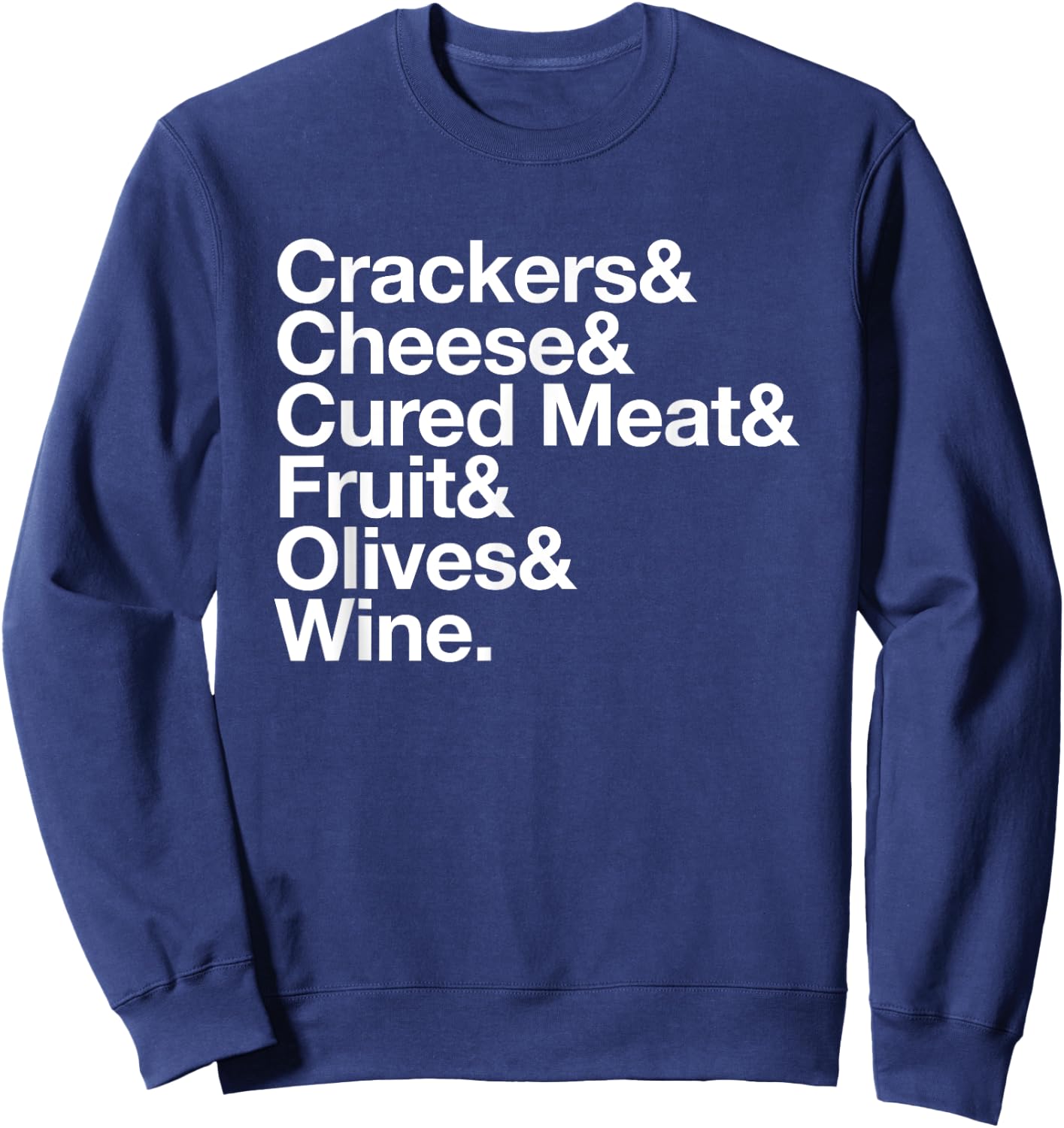 Charcuterie Board Shirt Cheese Lover Foodie Ampersand List Sweatshirt - Sweatshirt | Navy