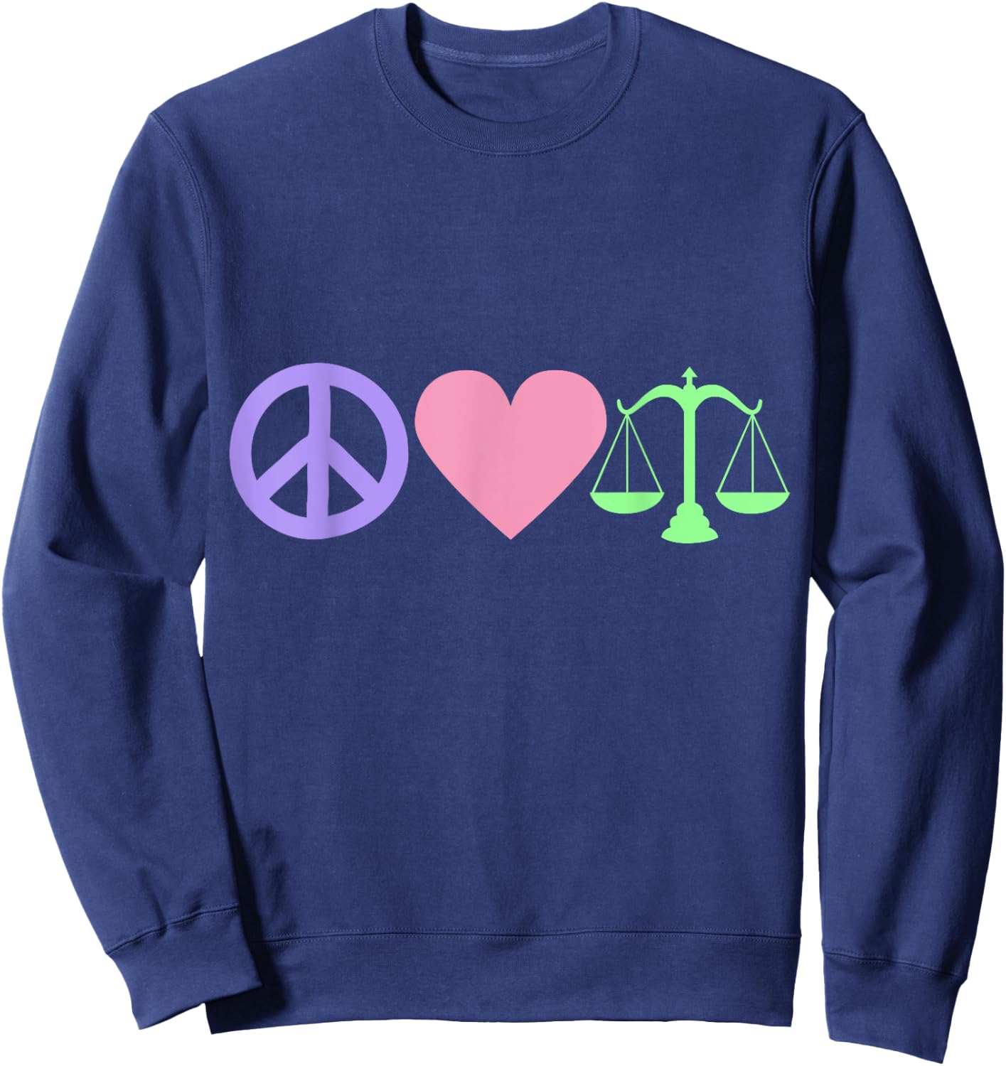 Peace Love Law Sweatshirt - Sweatshirt | Navy