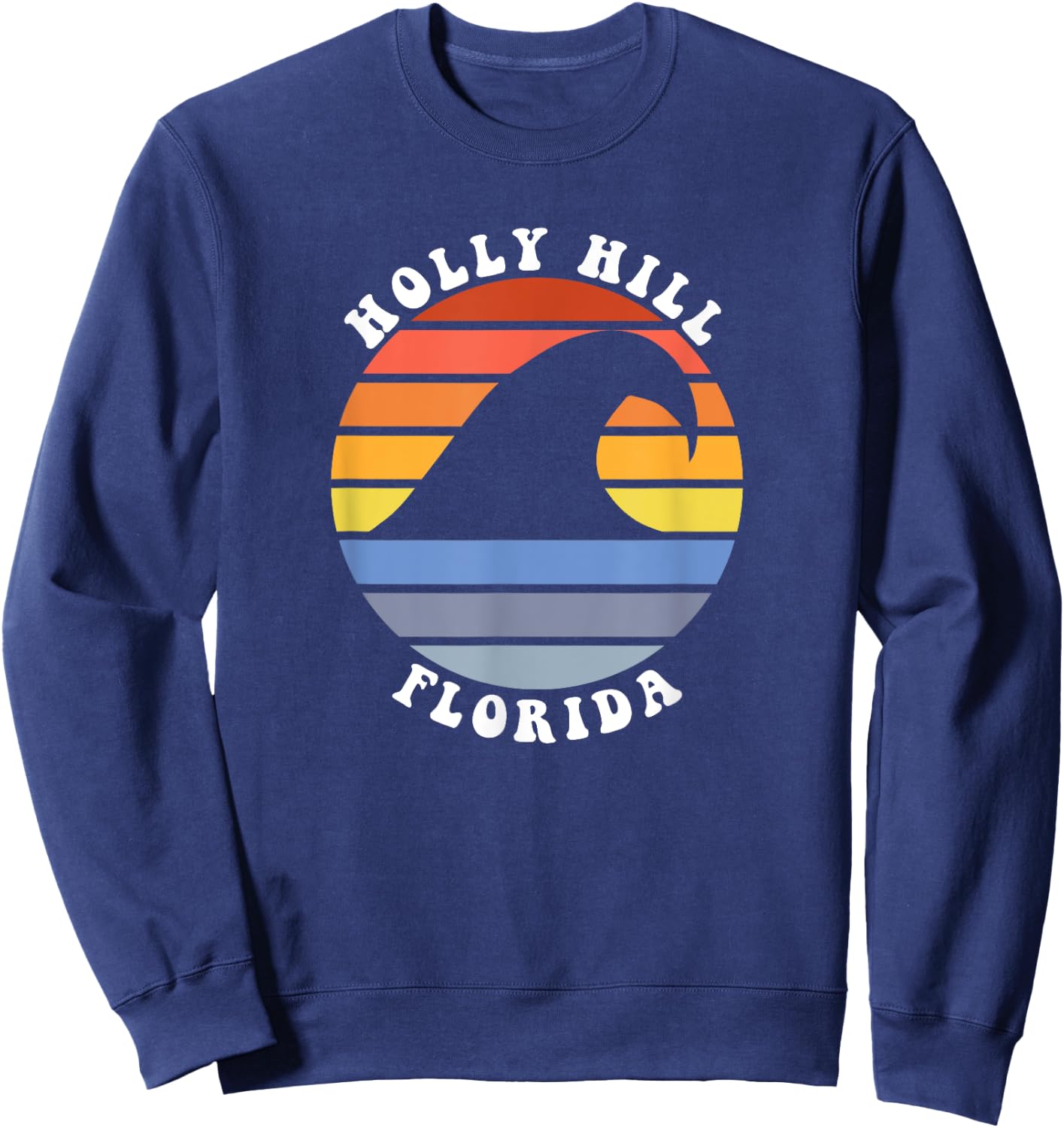 Cute Holly Hill Florida FL Beach Vacation Souvenir Sweatshirt - Sweatshirt | Navy