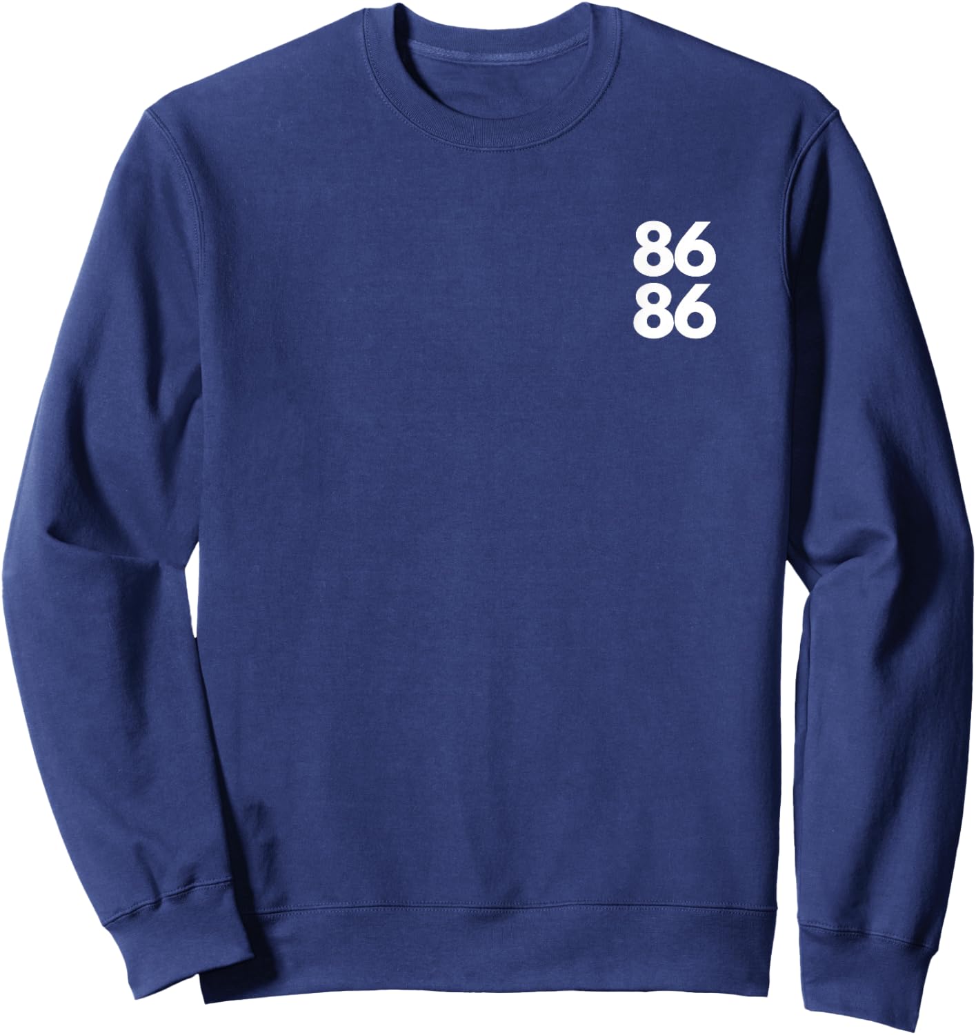 Line Cook Food Kitchen Cocinero Chef Gift 86 run out Sweatshirt - Sweatshirt | Navy