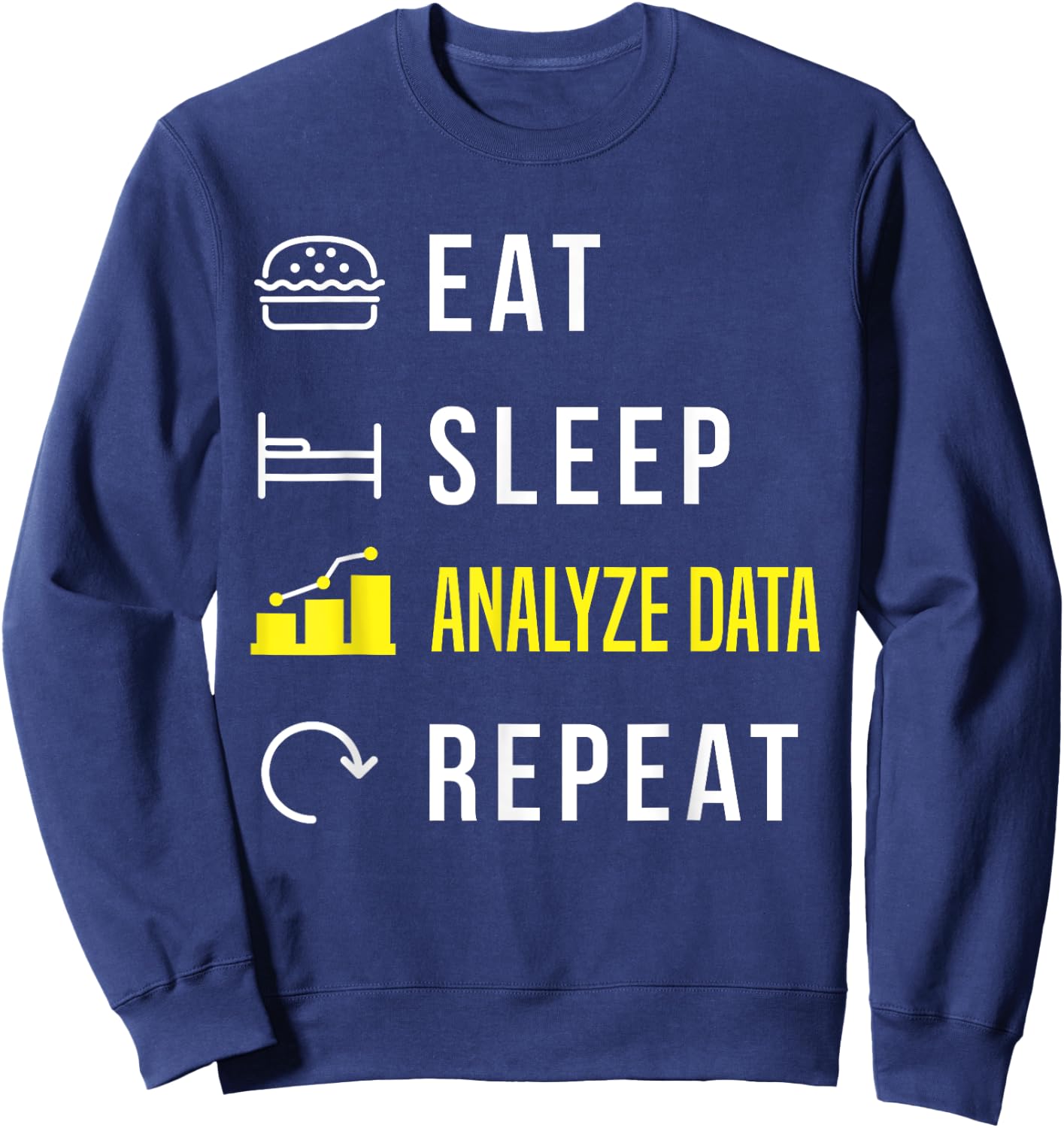 Data Analytics Data Engineering for a Data Scientists Sweatshirt - Sweatshirt | Navy
