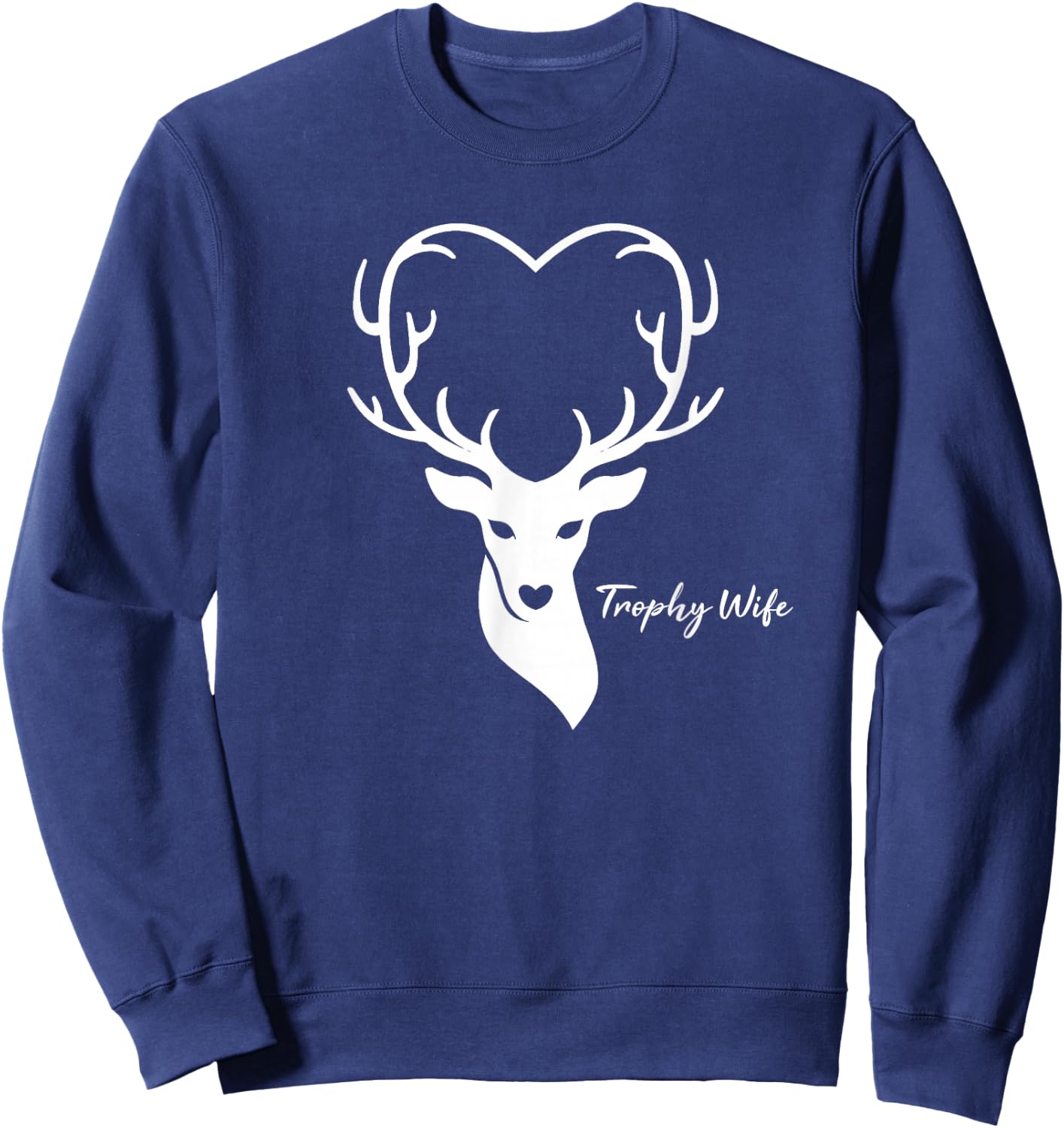 Trophy Wife Hunter's Wife Hunting Sweatshirt - Sweatshirt | Navy